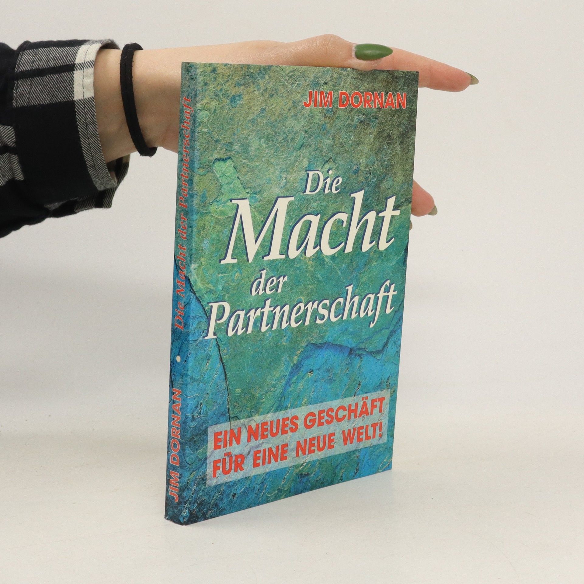 Jim Dornan Die Macht der Partnerschaft