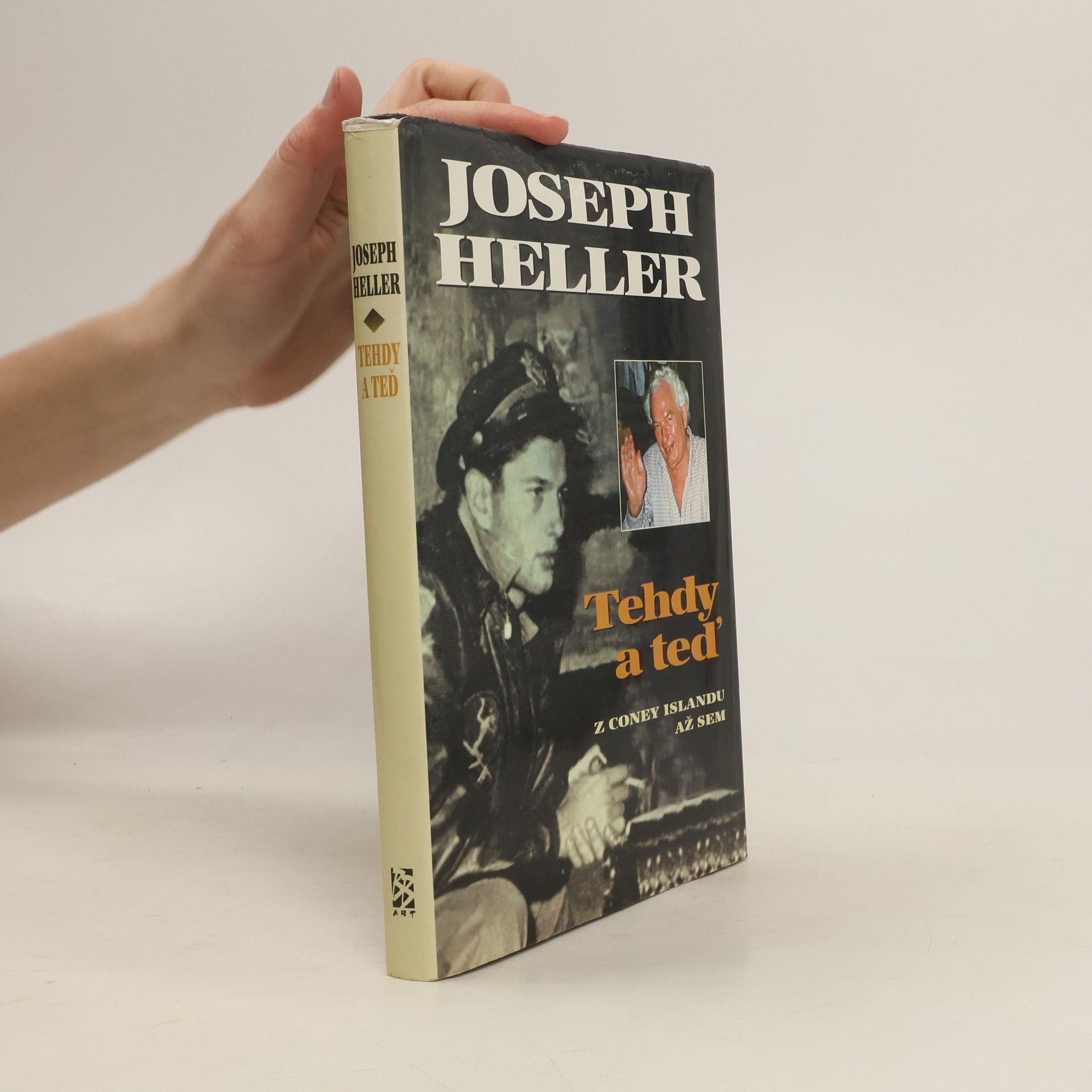 Joseph Heller Tehdy a teď : z Coney Islandu až sem
