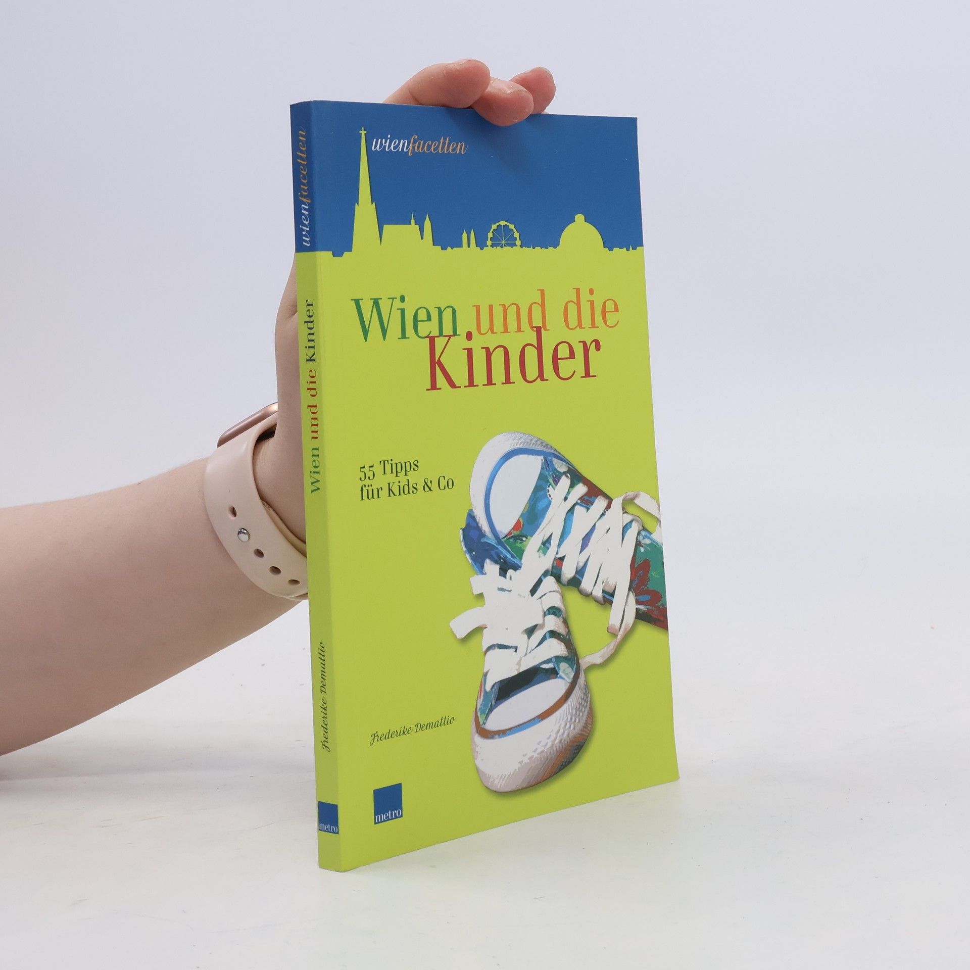 Frederike Demattio Wien und die Kinder