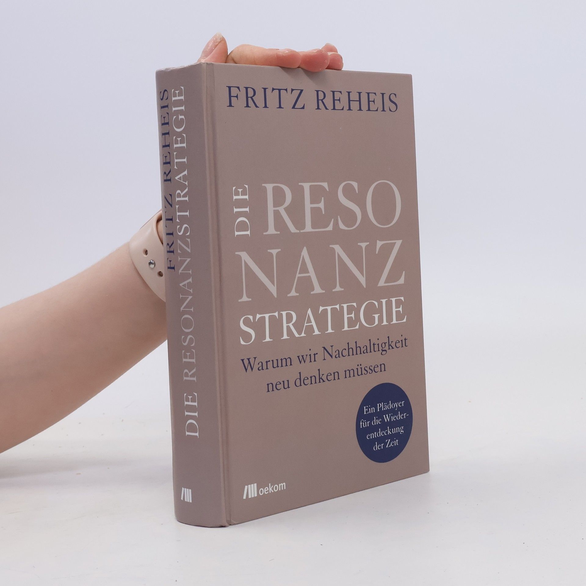 Fritz Reheis Die Resonanzstrategie