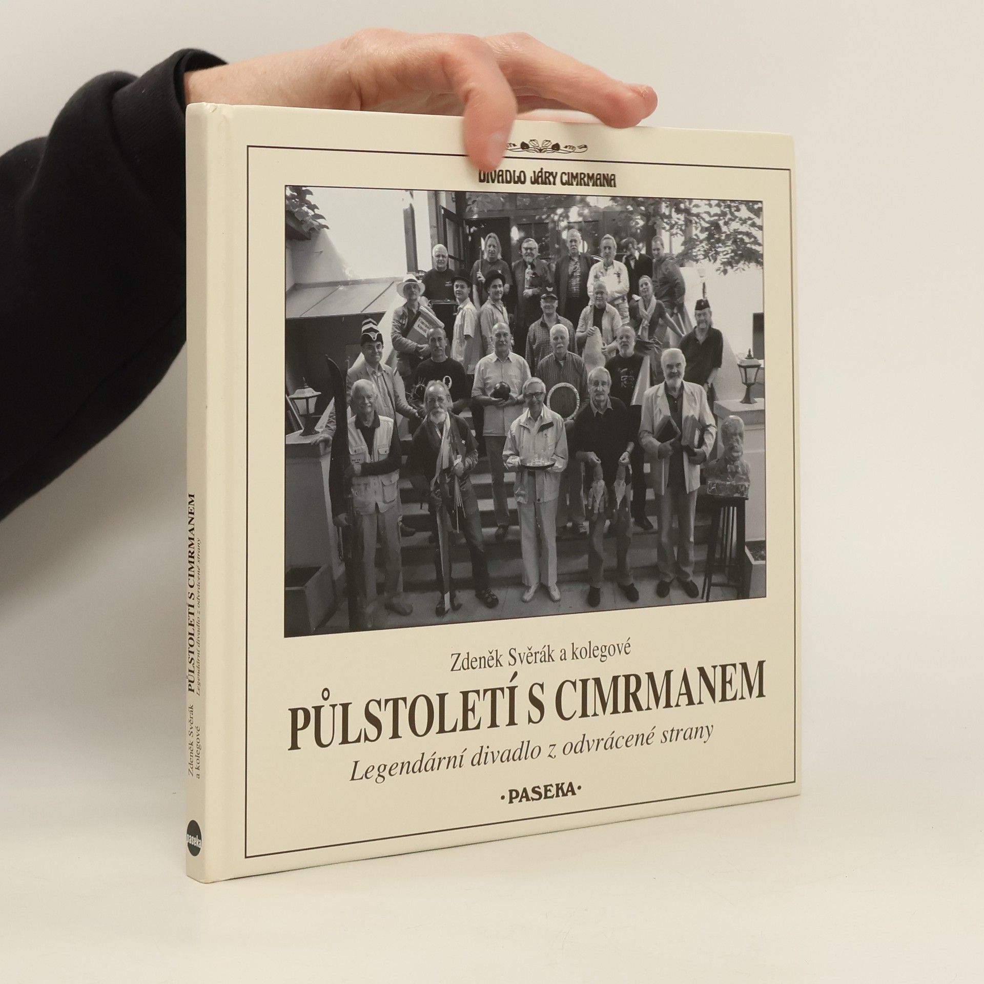 Zdeněk Svěrák Půlstoletí s Cimrmanem: Legendární divadlo z odvrácené strany