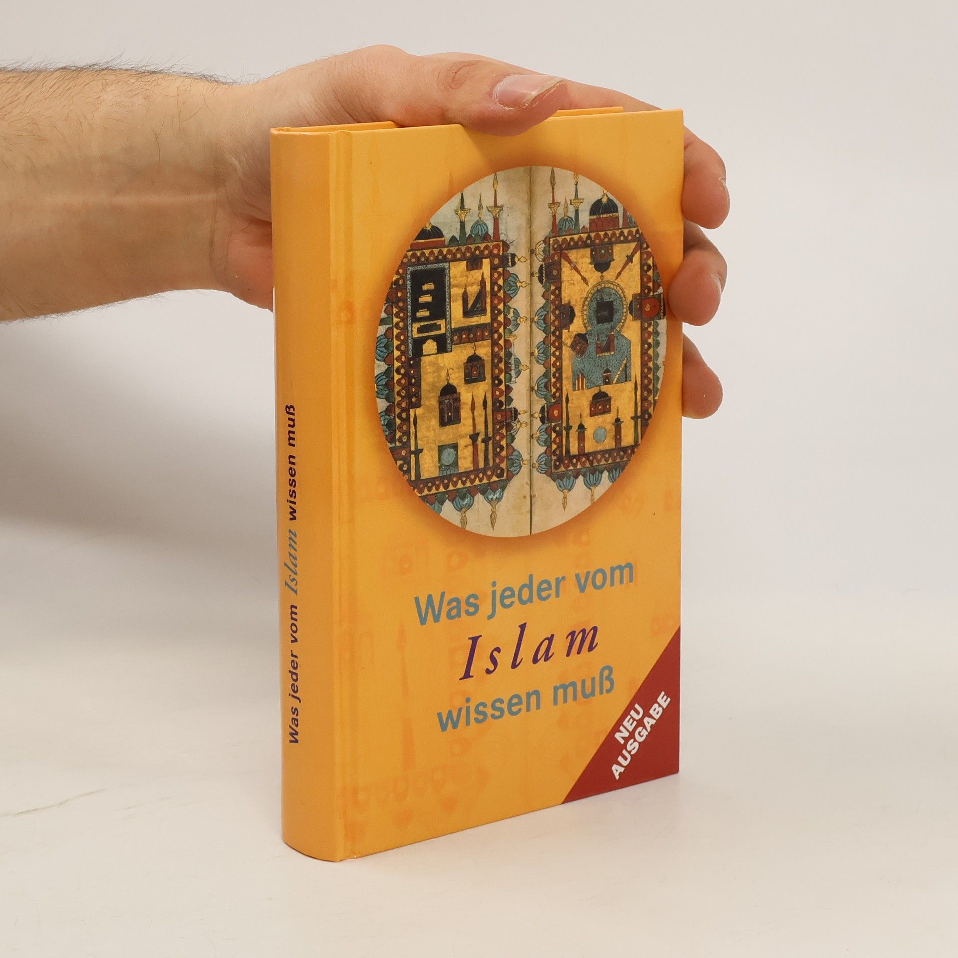 Autorenkollektiv Was jeder vom Islam wissen muss