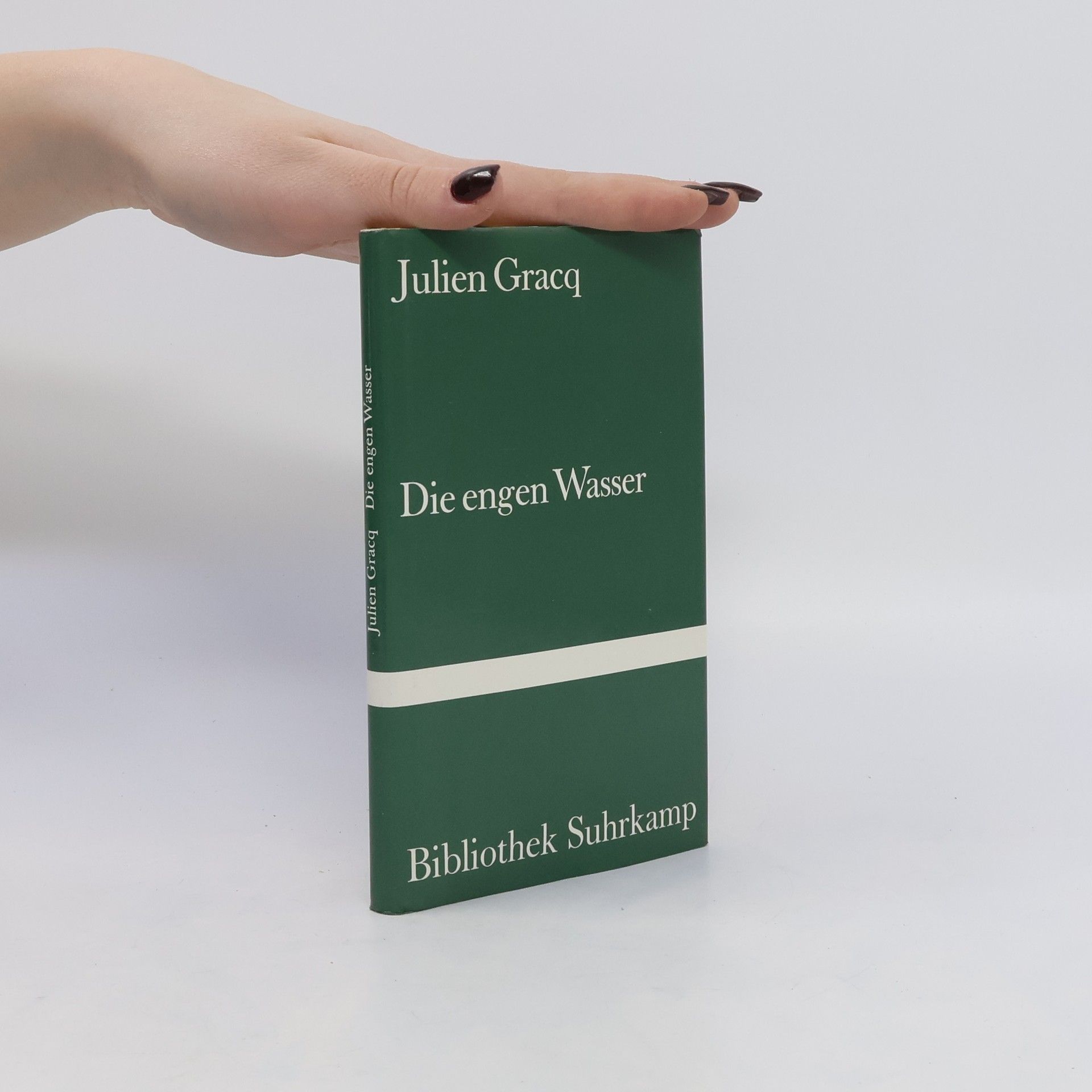 Julien Gracq Die engen Wasser.