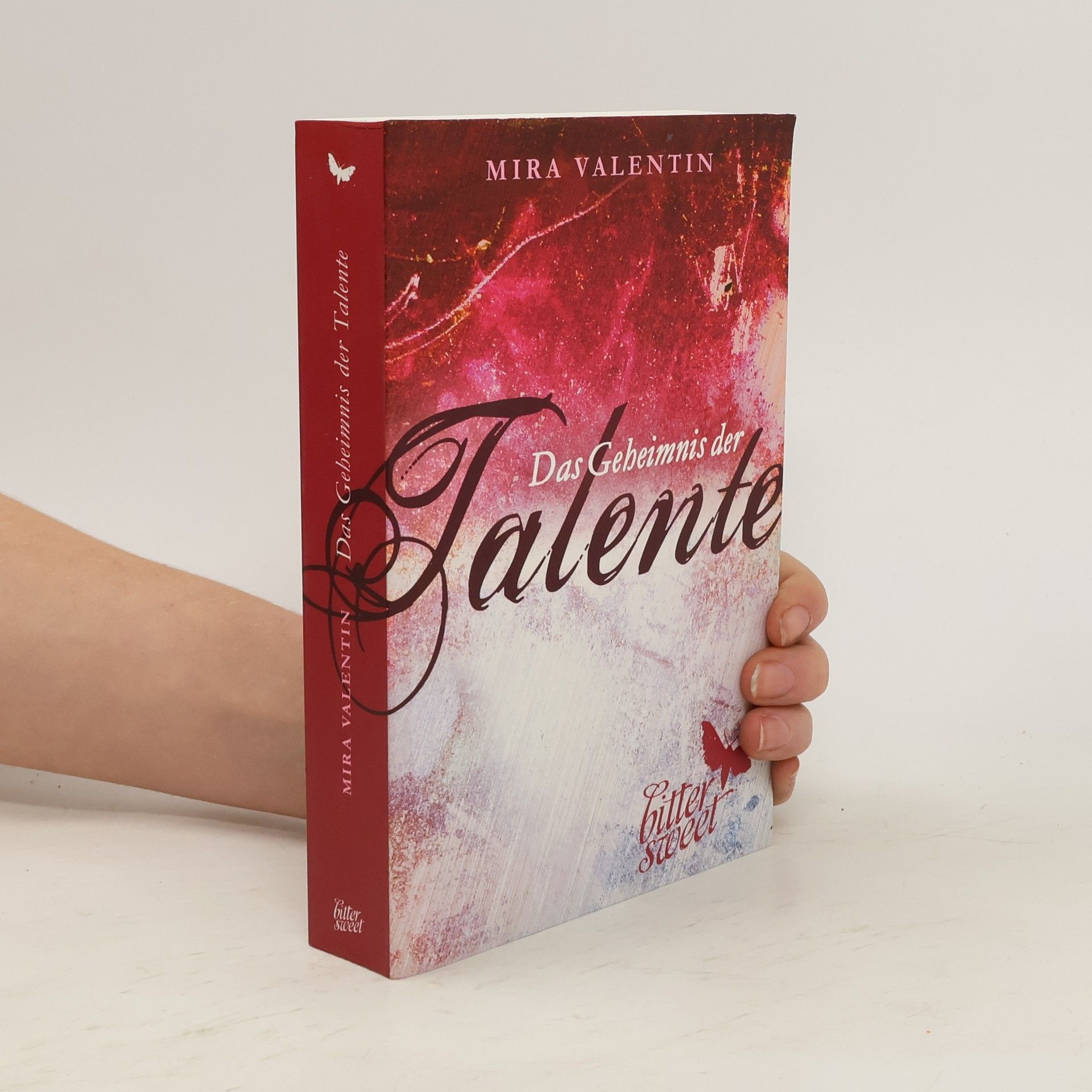 Mira Valentin Das Geheimnis der Talente