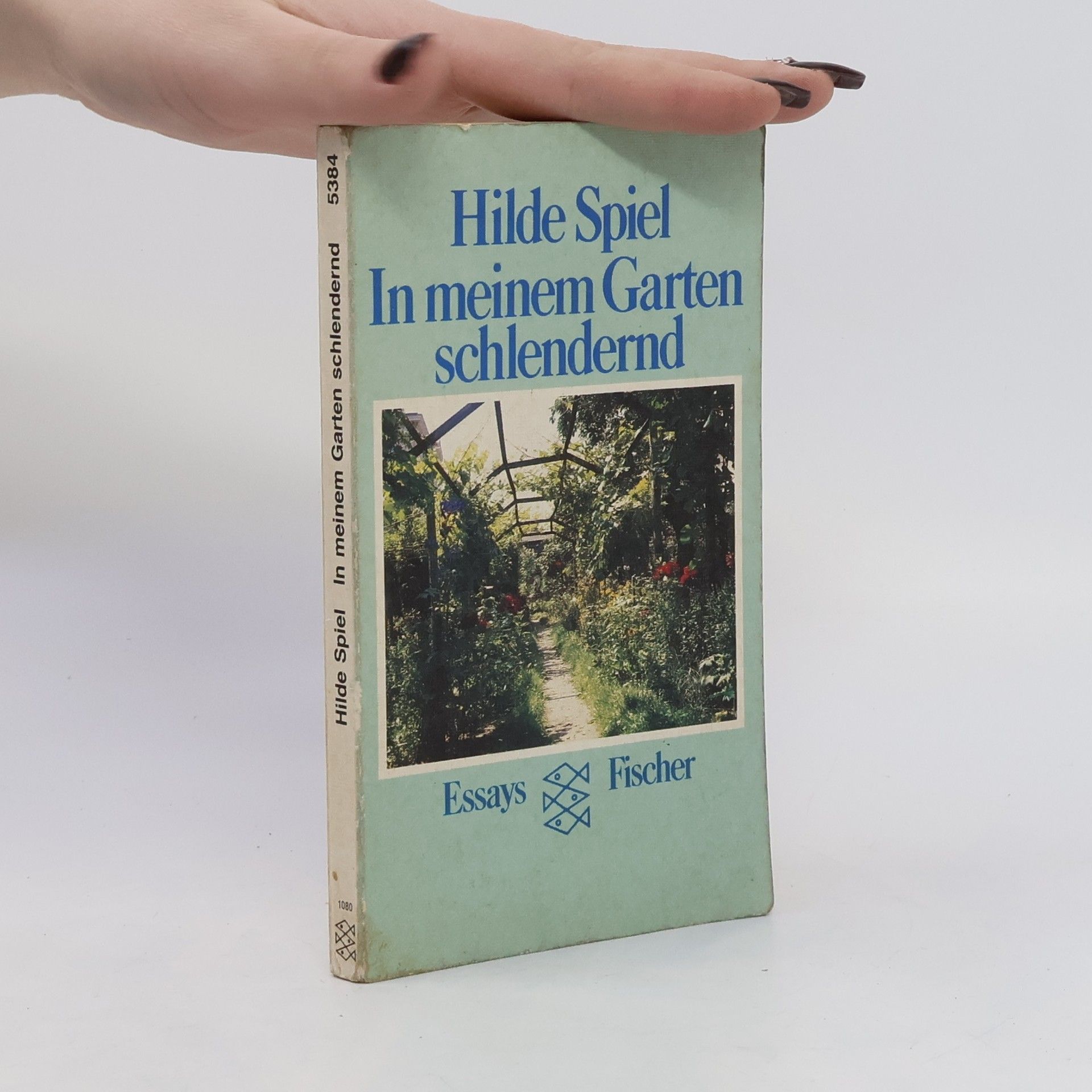 Hilde Spiel In meinem Garten schlendernd