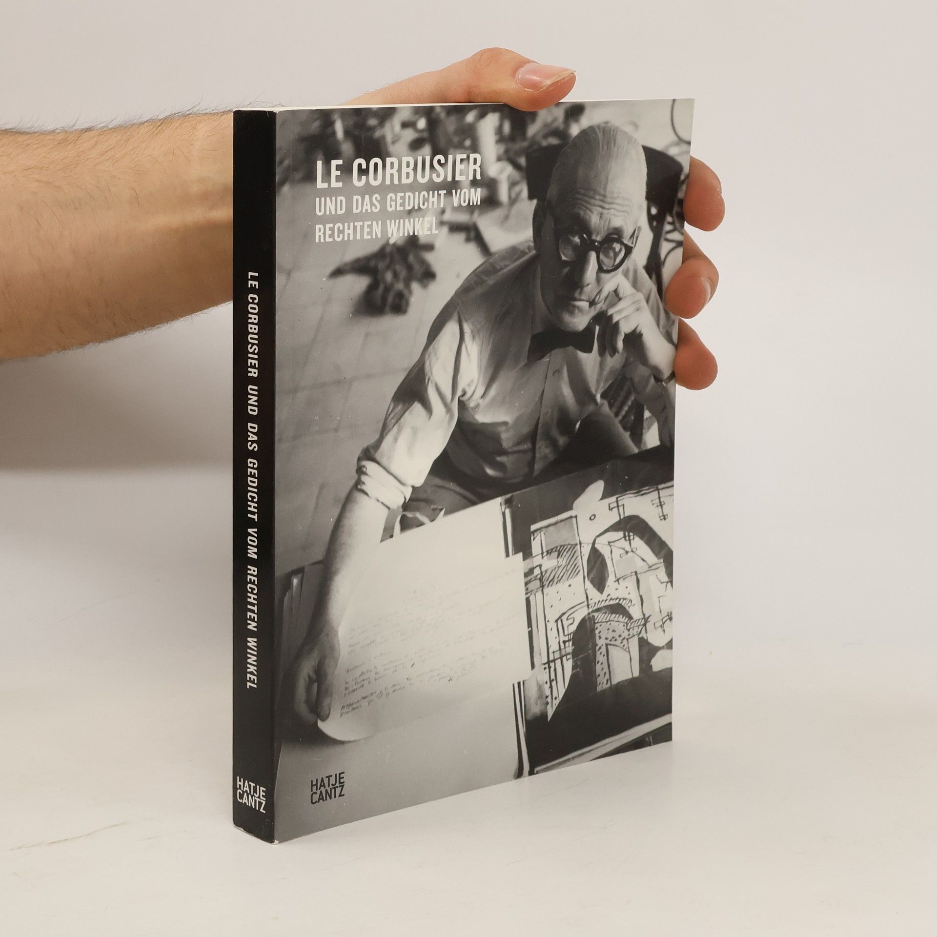 Winfried Nerdinger Le Corbusier und das Gedicht vom rechten Winkel