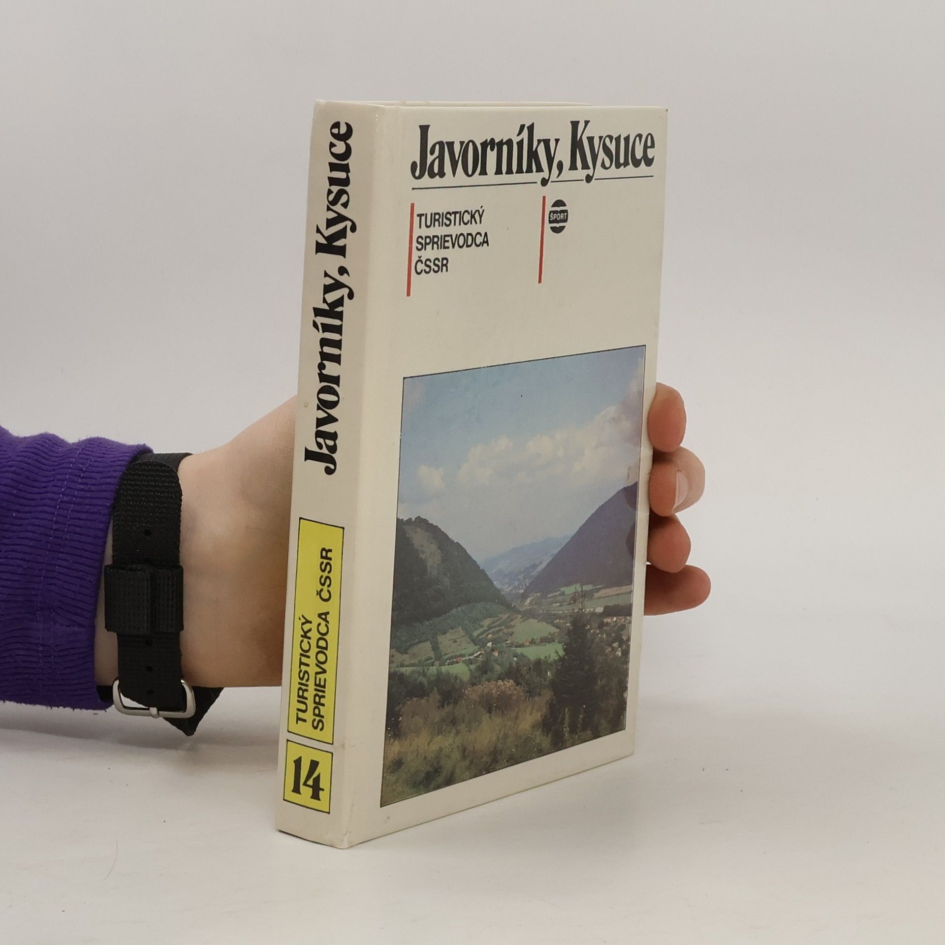 Viliam Galvánek Javorníky, Kysuce. Turistický sprievodca ČSSR 14