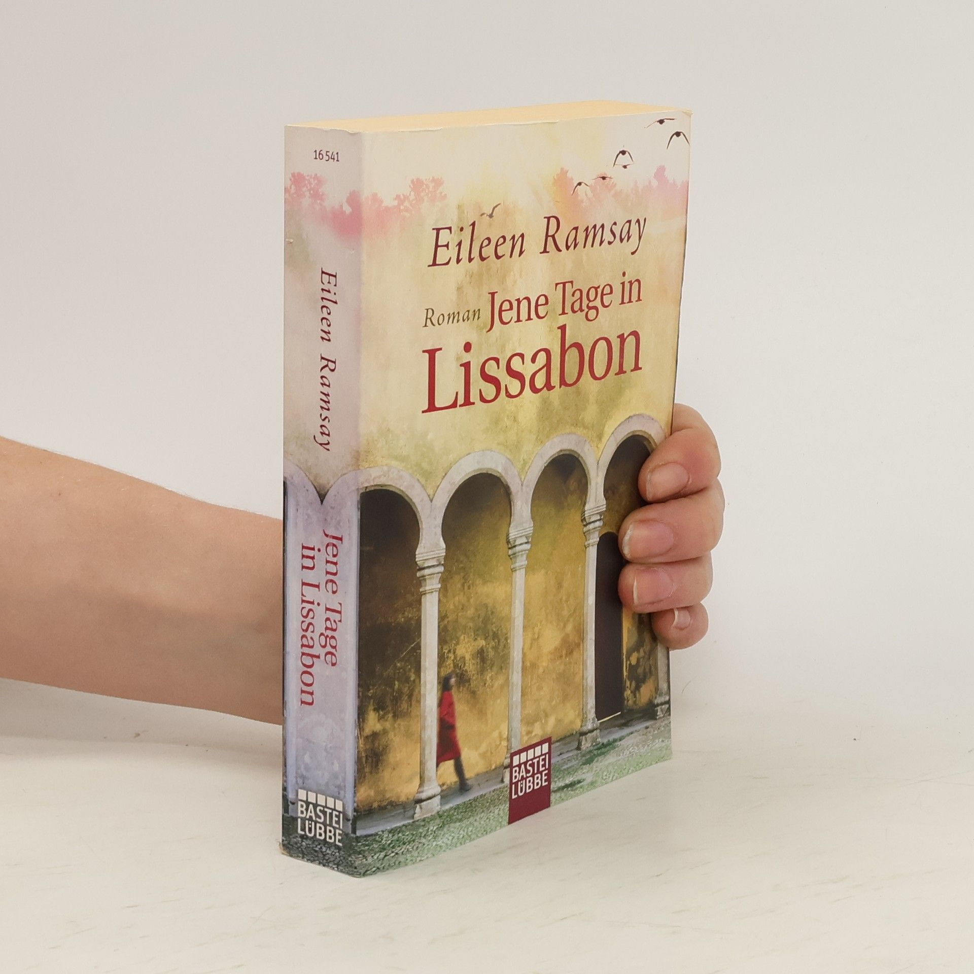 Eileen Ramsay Jene Tage in Lissabon