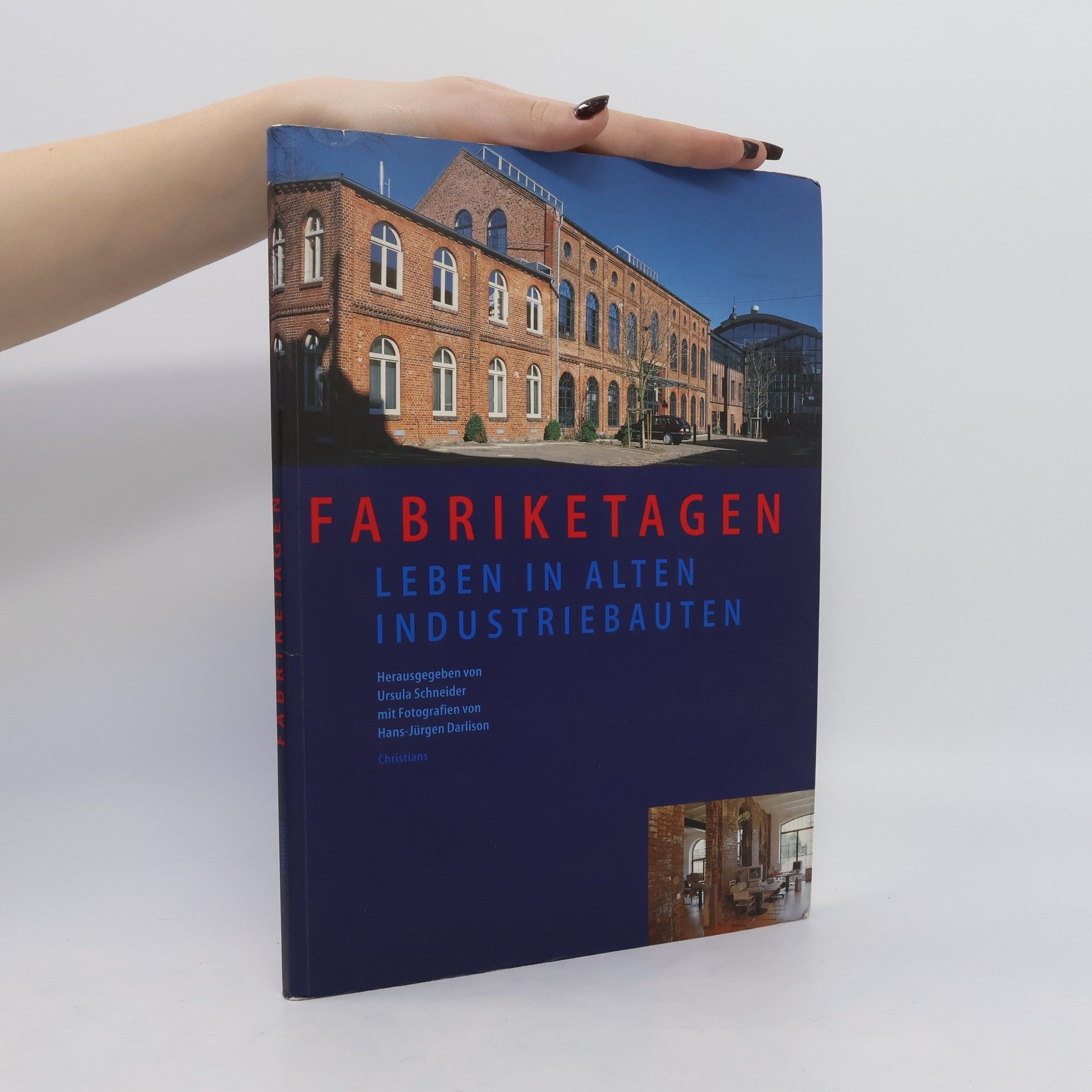 Ursula Schneider Fabriketagen