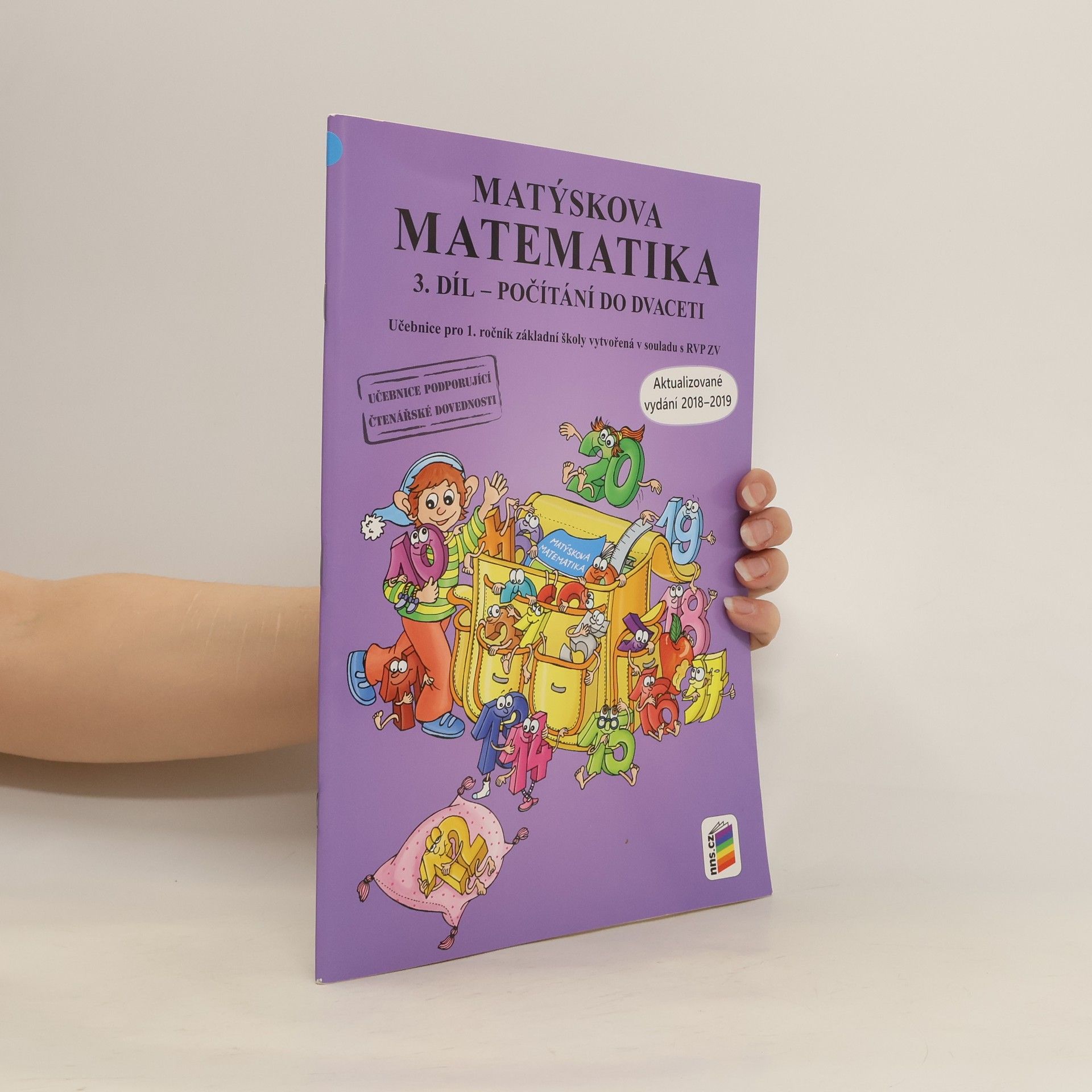 Autorenkollektiv Matýskova matematika : učebnice pro 1. ročník základní školy vytvořená v souladu s RVP ZV. 3. díl, Počítání do dvaceti