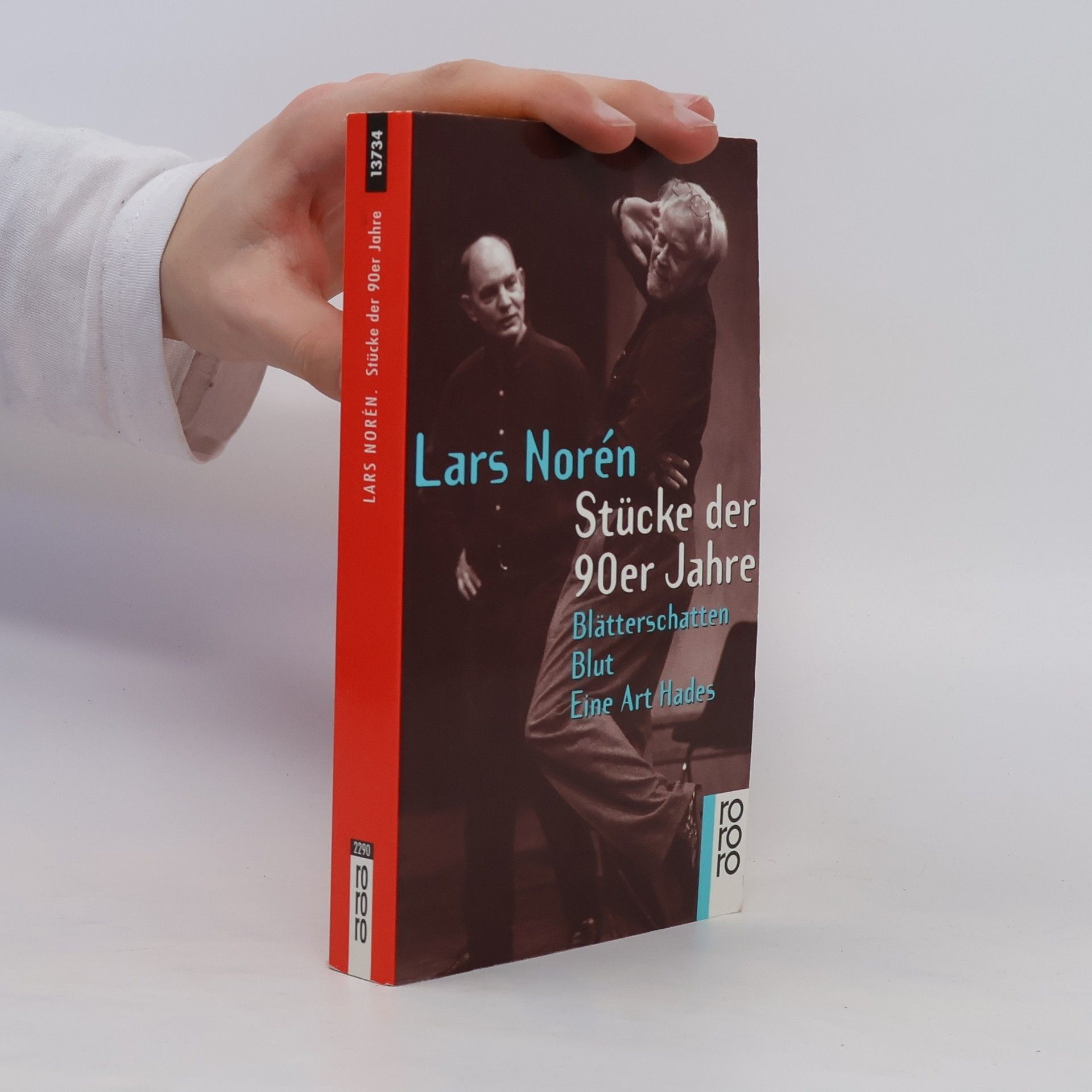 Lars Norén Stücke der 90er Jahre. Blätterschatten; Blut; Eine Art Hades. Nachw. v. Angelika Gundlach