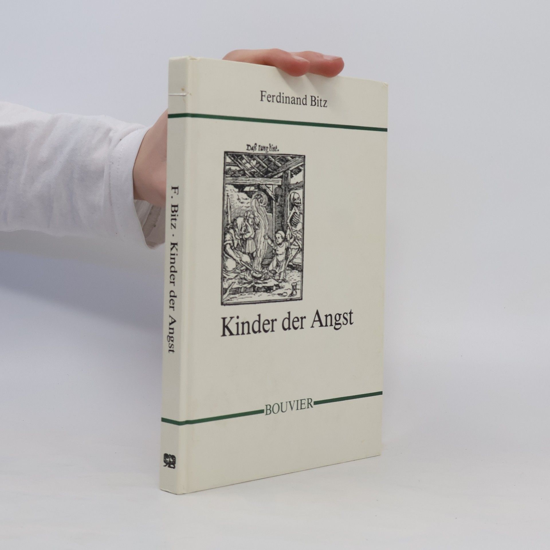 Ferdinand Bitz Kinder der Angst