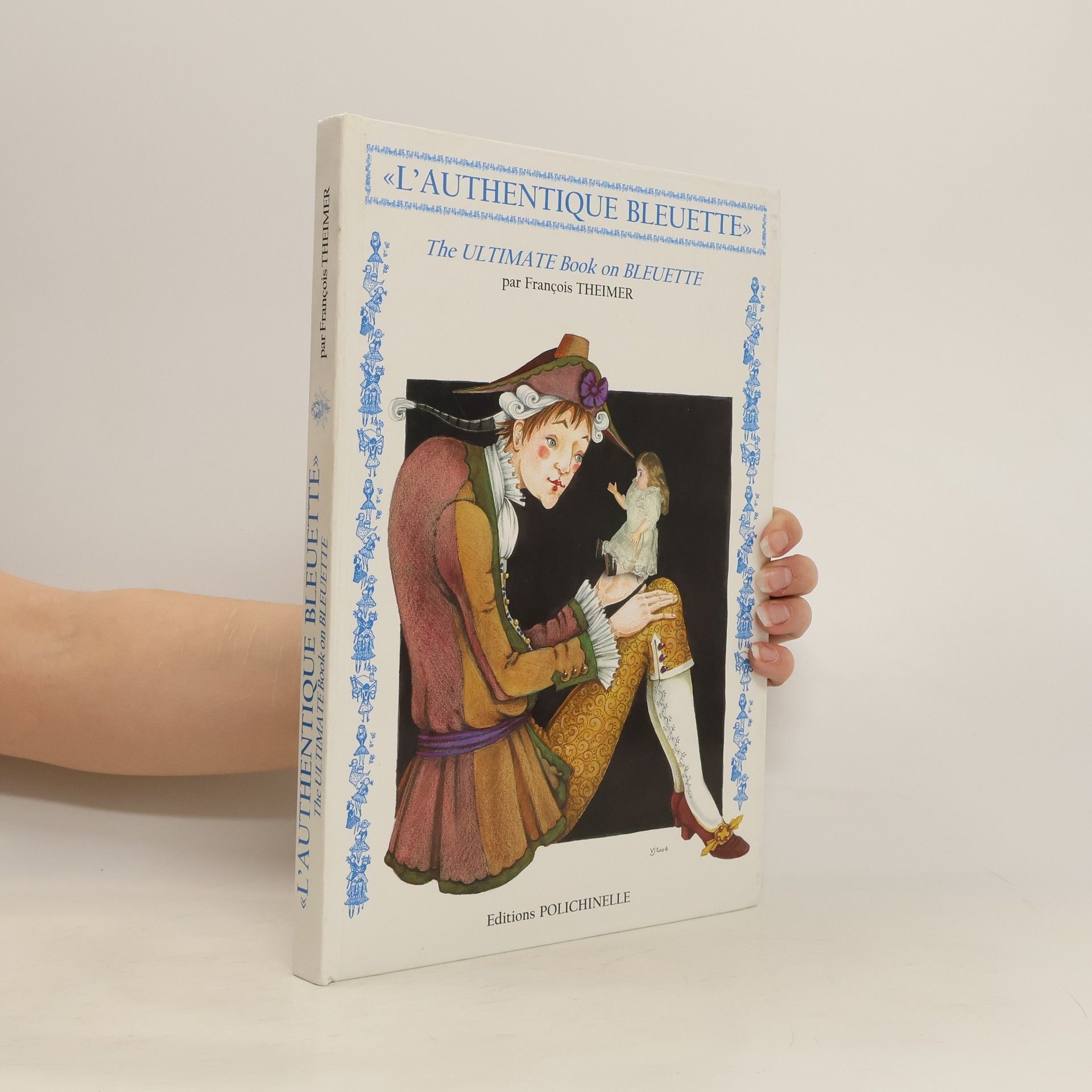 The Ultimate Book on Bleuette