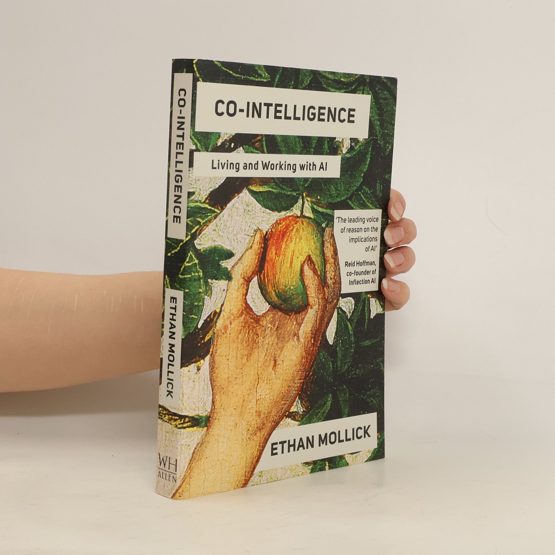 Ethan Mollick Co-Intelligence