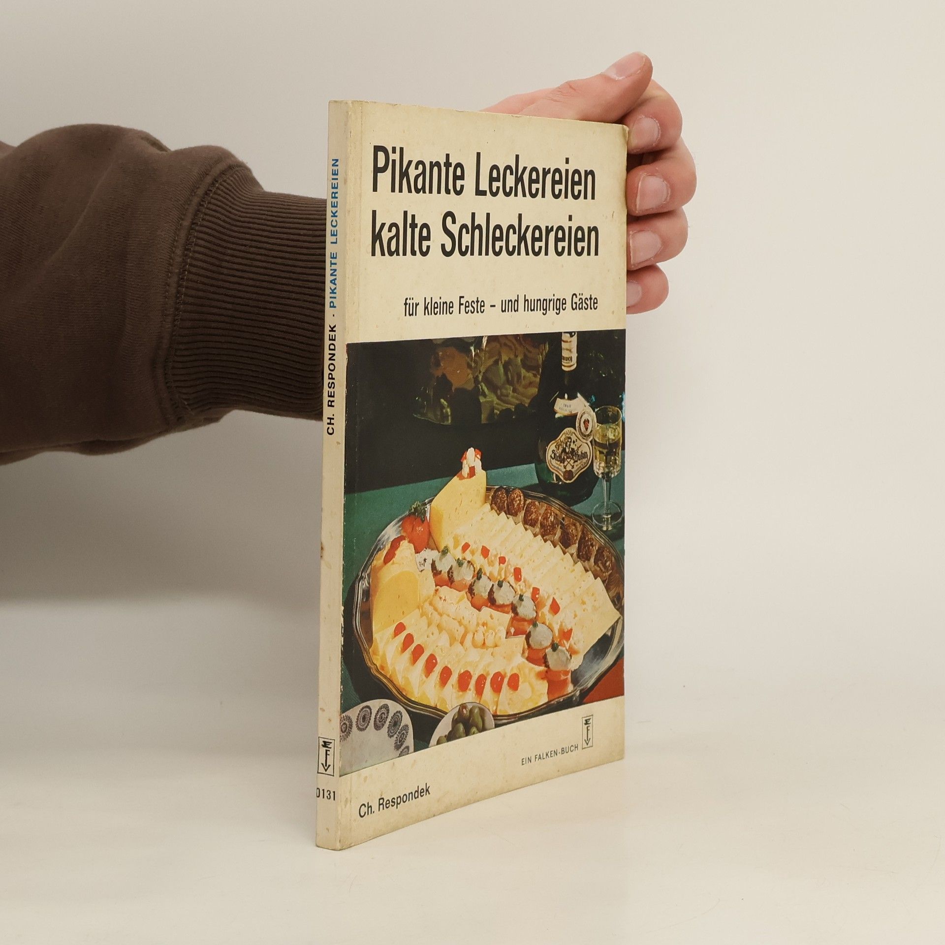 Charlotte Respondek Pikante Leckereien kalte Schleckereien