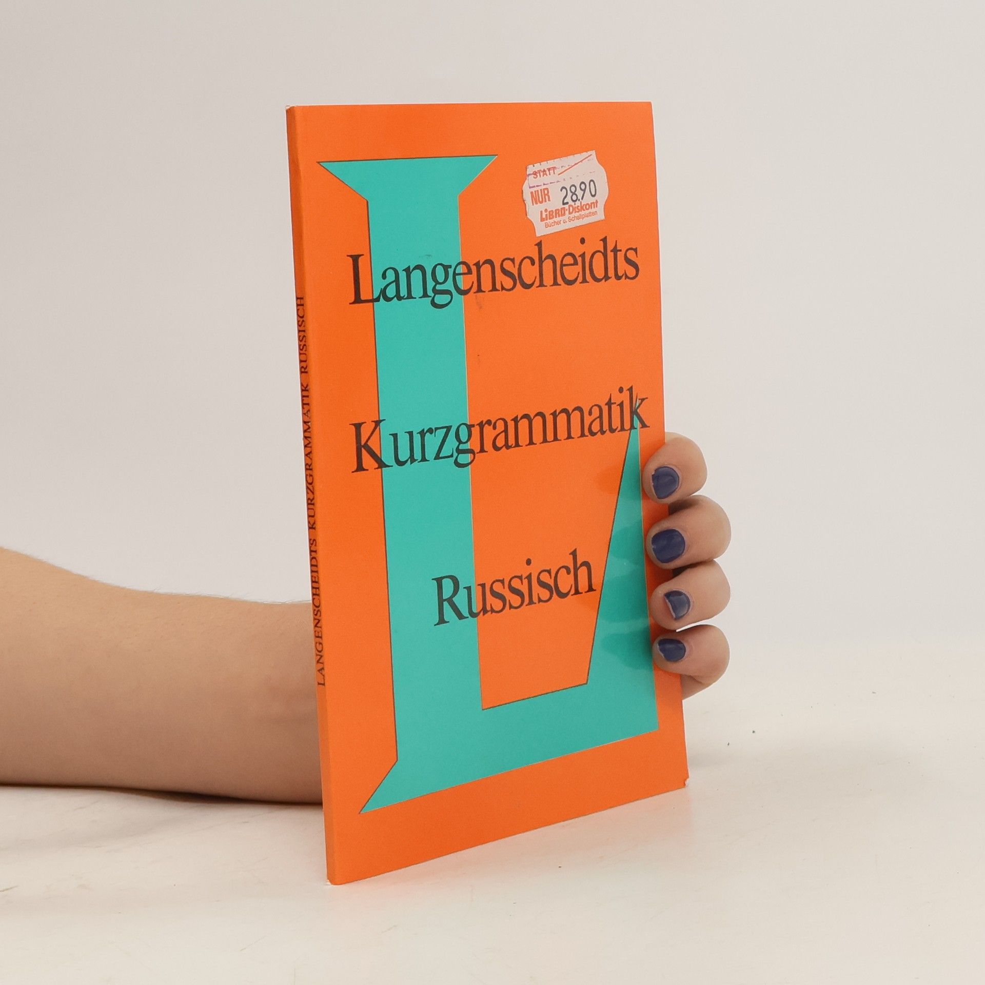 Hans Orschel Langenscheidts Kurzgrammatik Russisch