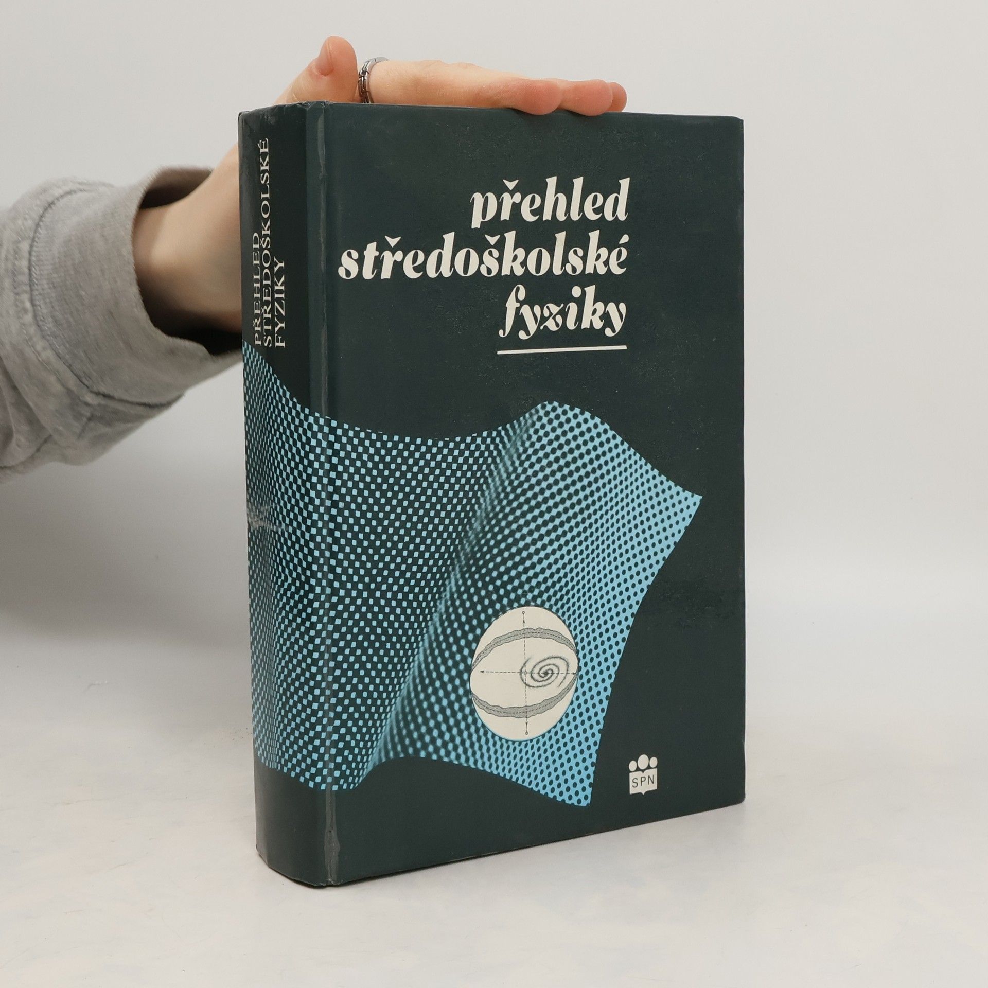 Emanuel Svoboda Přehled středoškolské fyziky