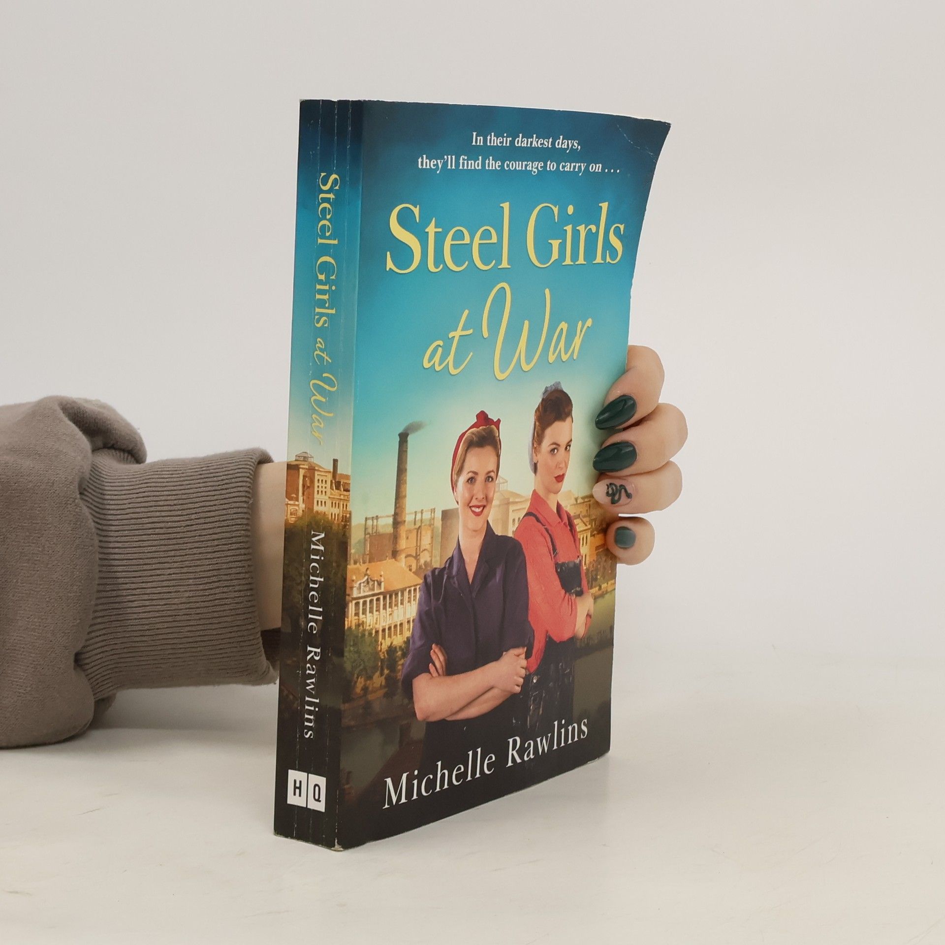 Michelle Rawlins Steel Girls at War