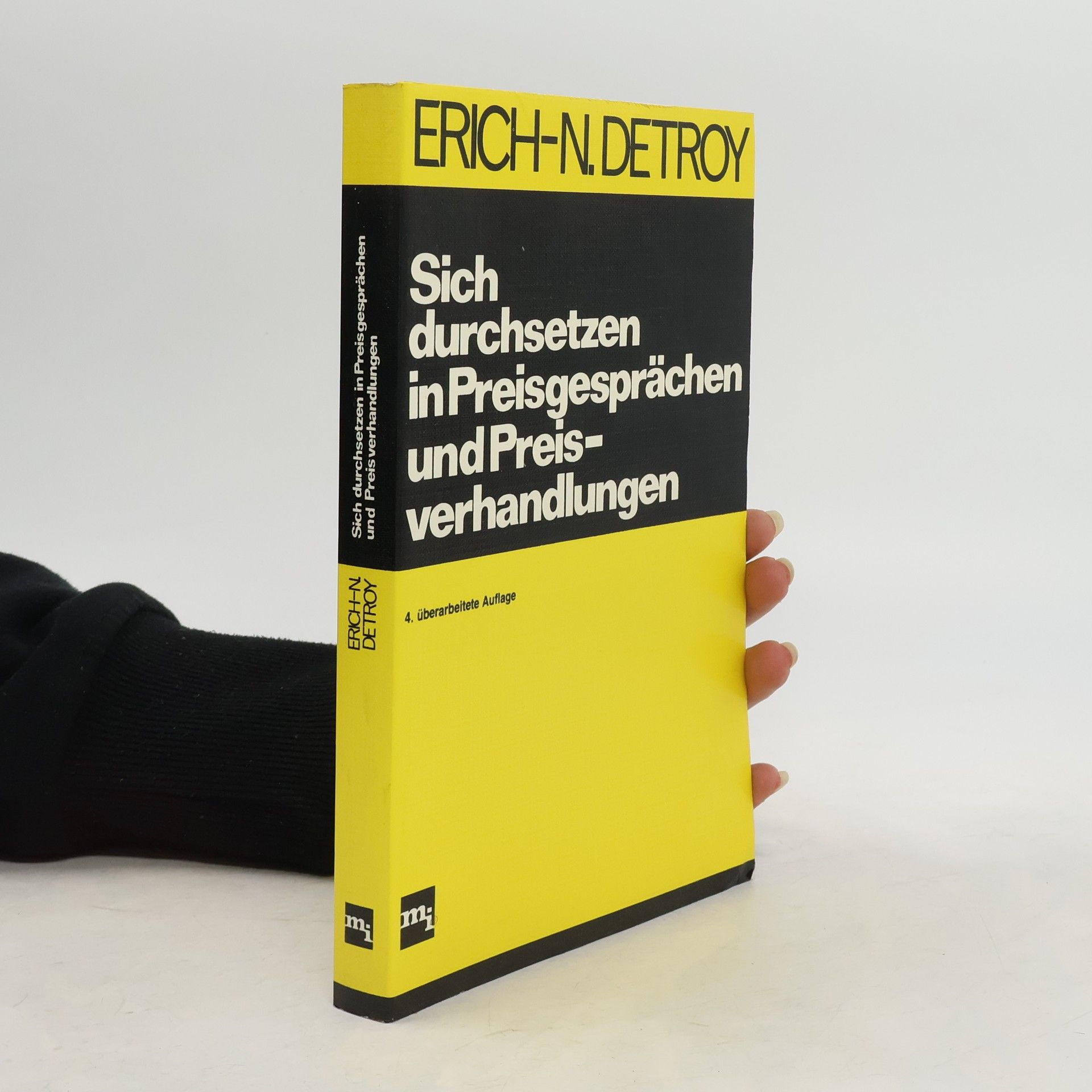 Erich-Norbert Detroy Sich durchsetzen in Preisgesprächen und Preisverhandlungen