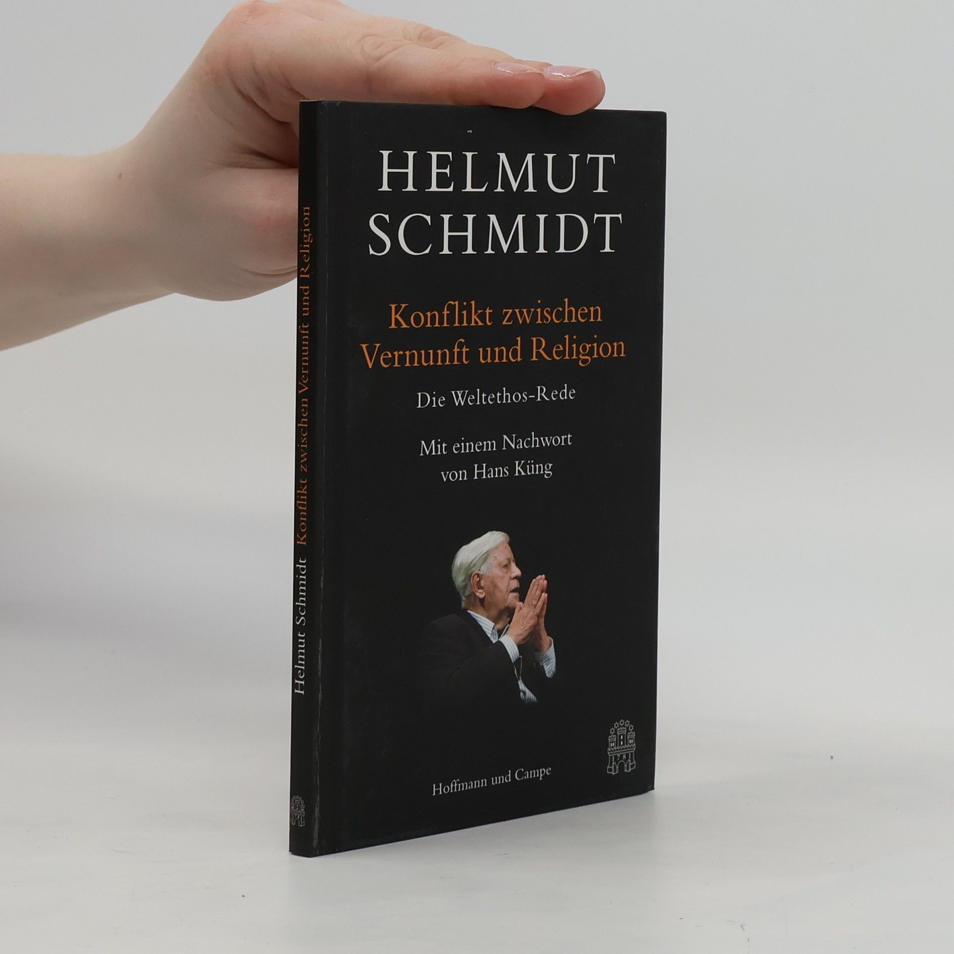 Helmut Schmidt Konflikt zwischen Vernunft und Religion