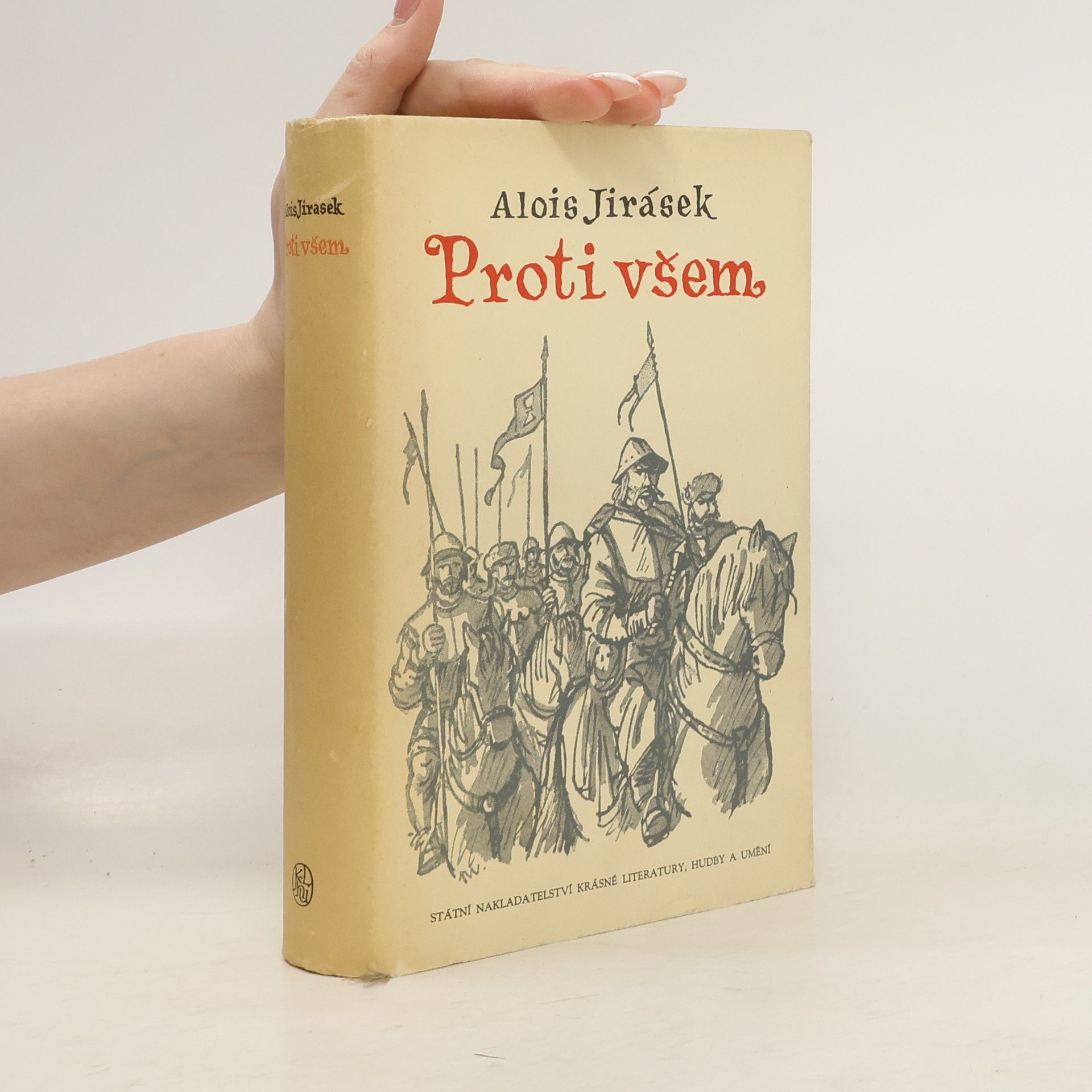 Alois Jirásek Proti všem