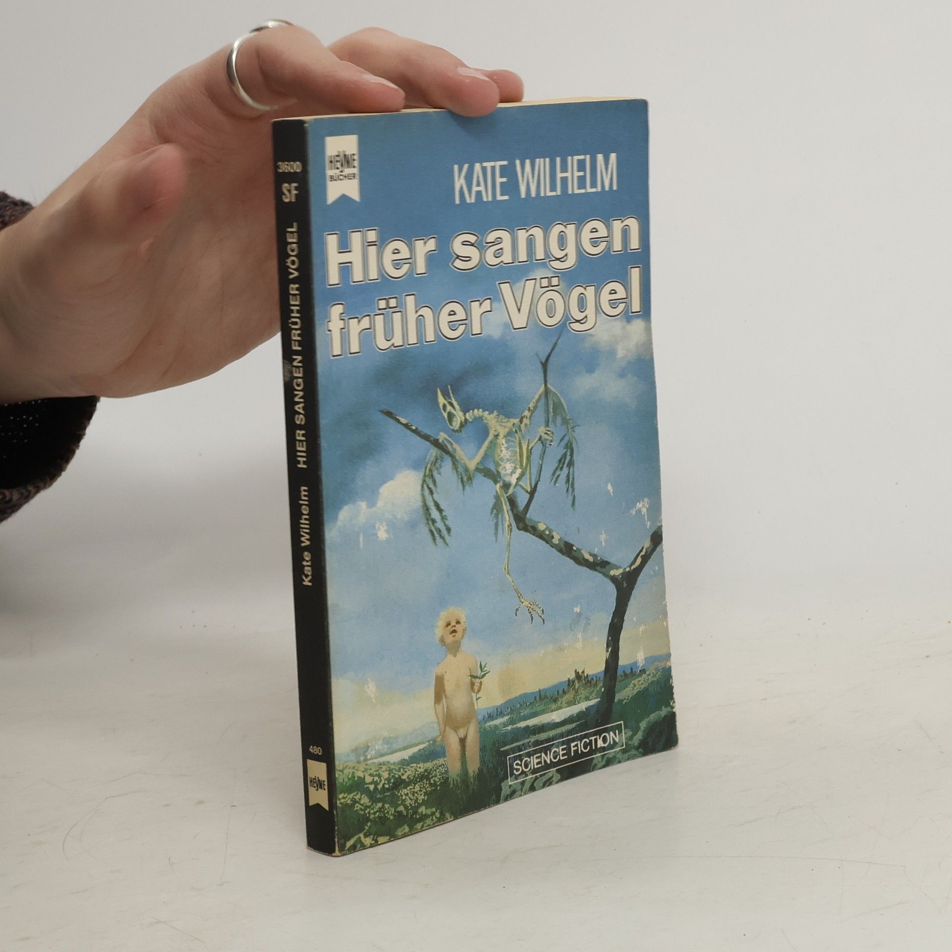 Kate Wilhelm Hier sangen früher Vögel
