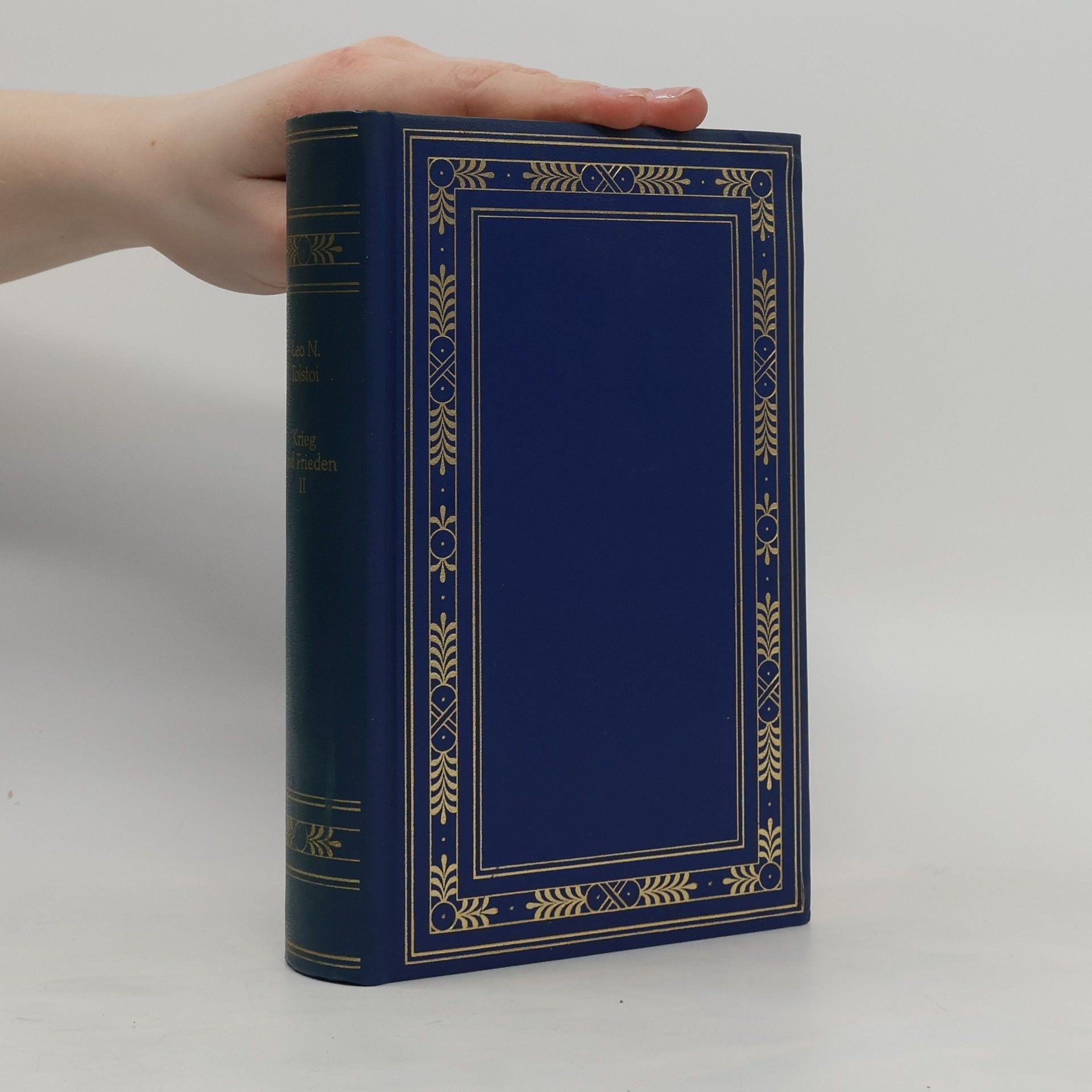 Lew Nikolajewitsch Tolstoi Krieg und Frieden II.