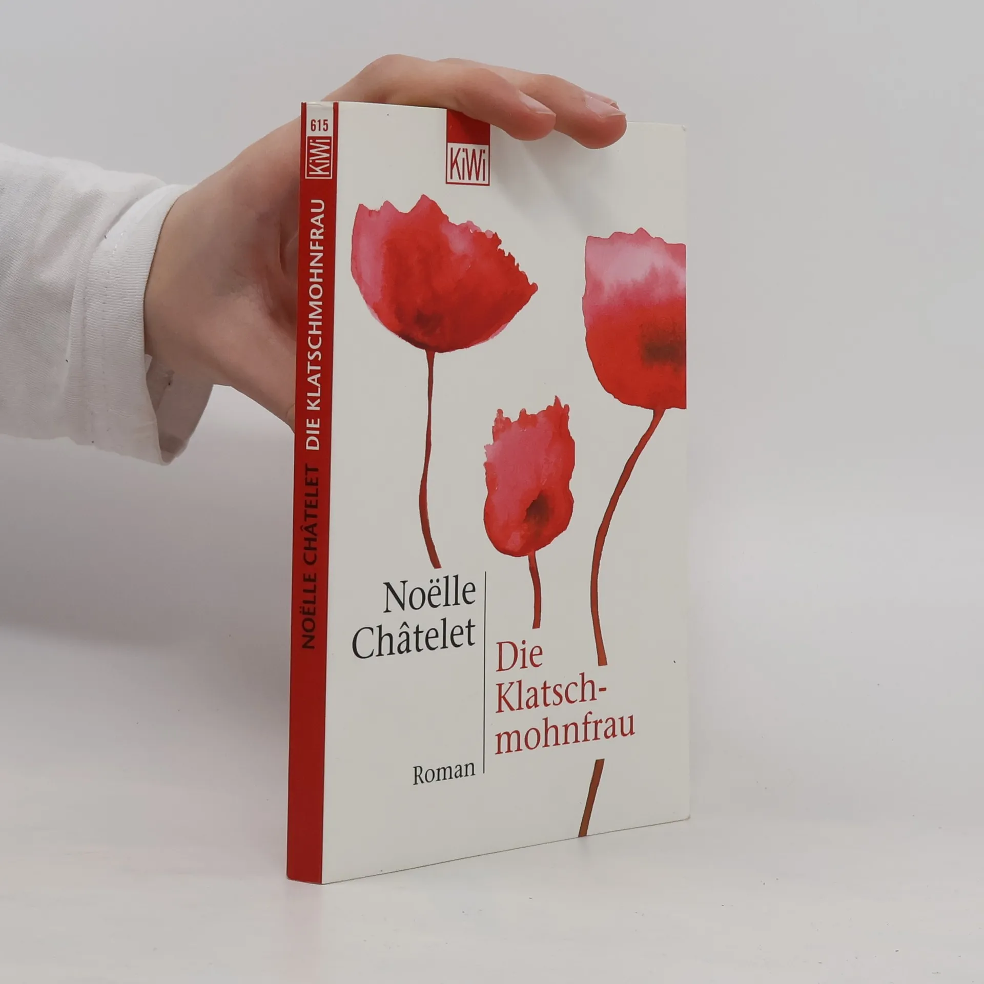 Die Klatschmohnfrau | Book | Noëlle Châtelet | DE