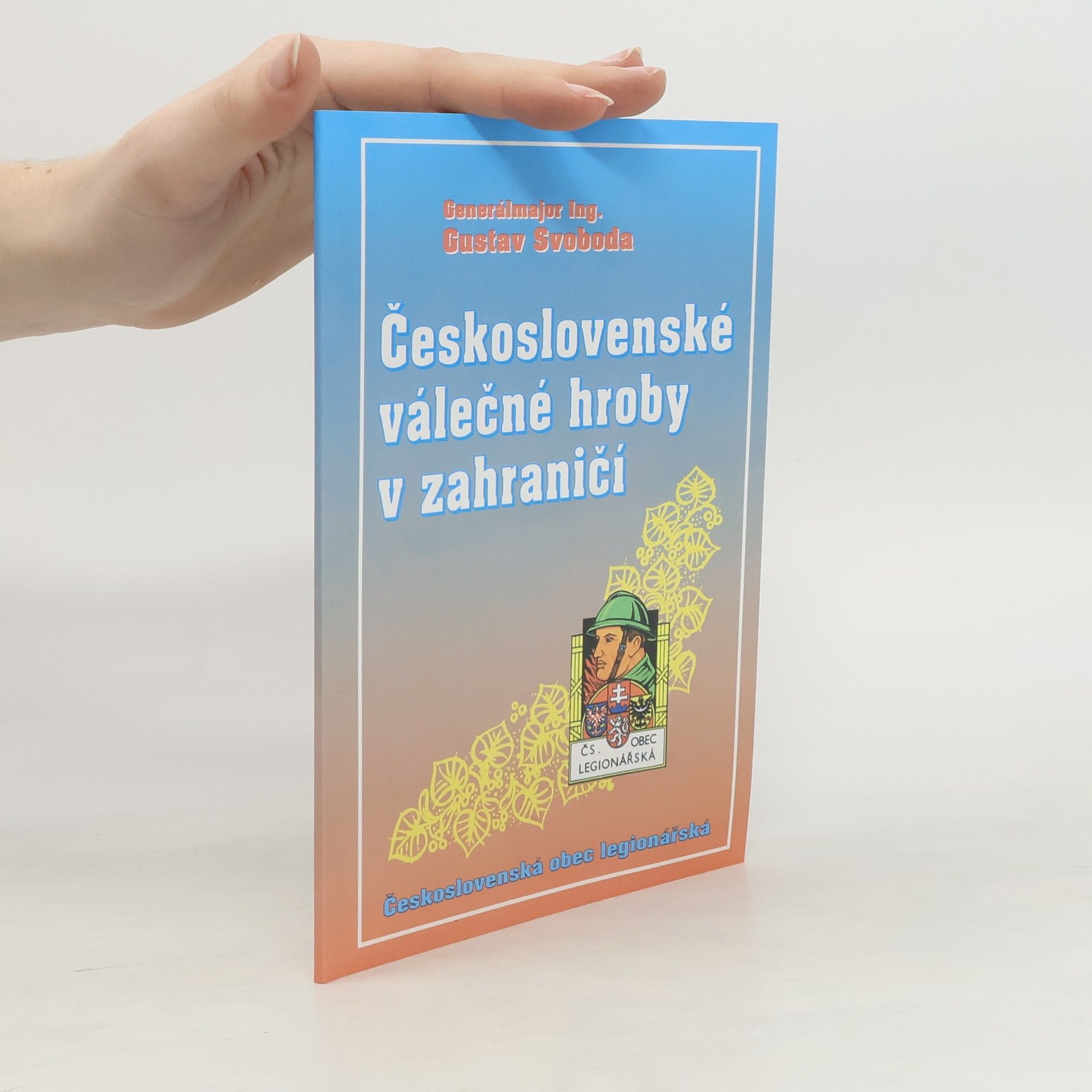 Gustav Svoboda Československé válečné hroby v zahraničí