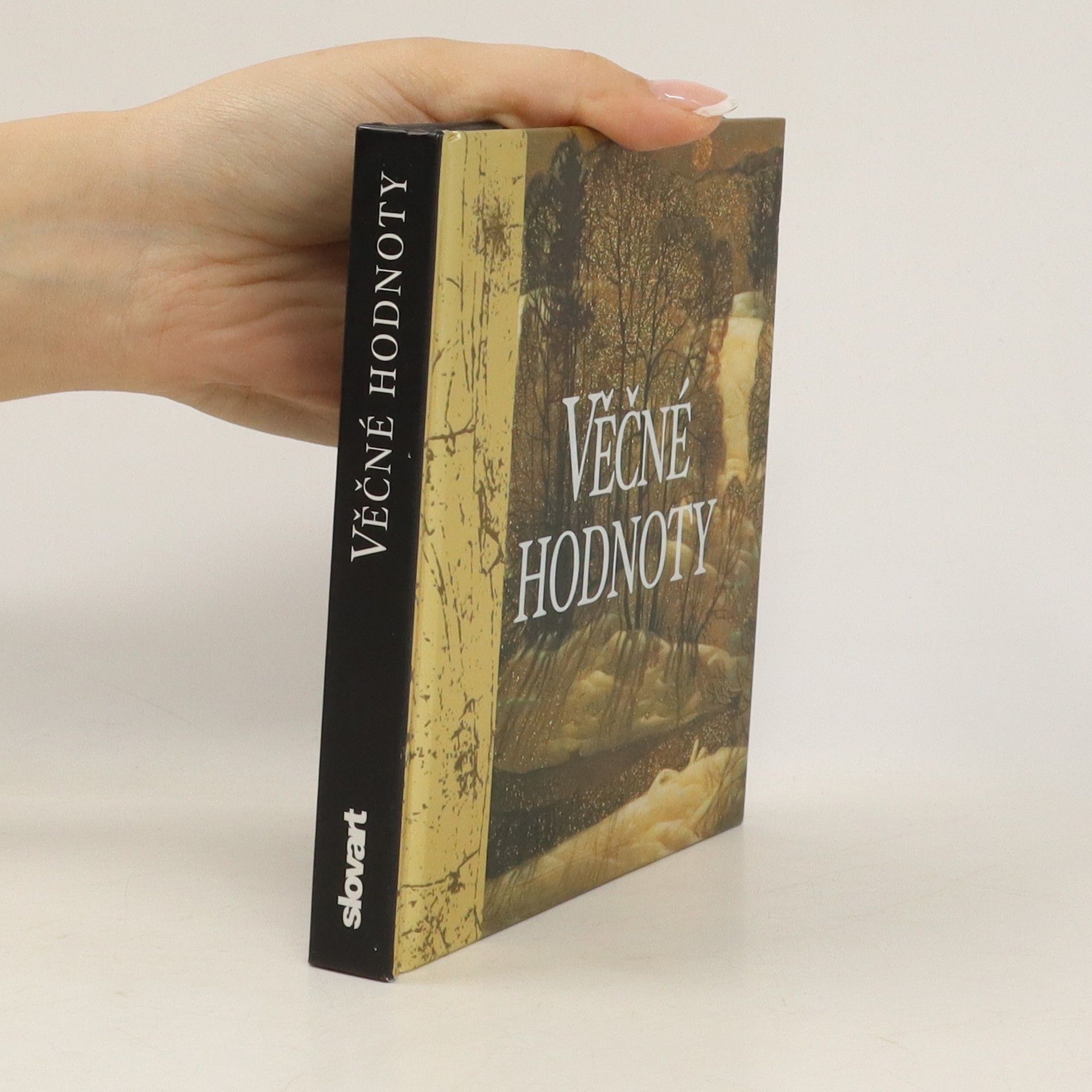 Eva Příplatová Věčné hodnoty