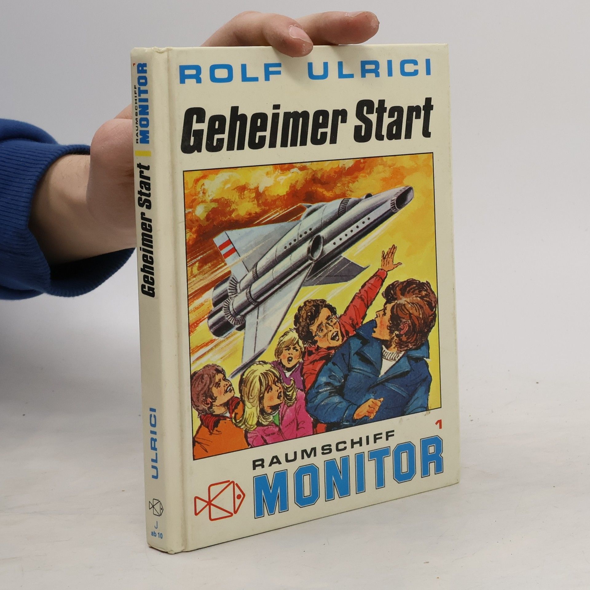 Rolf Ulrici Raumschiff Monitor I. Geheimer Start