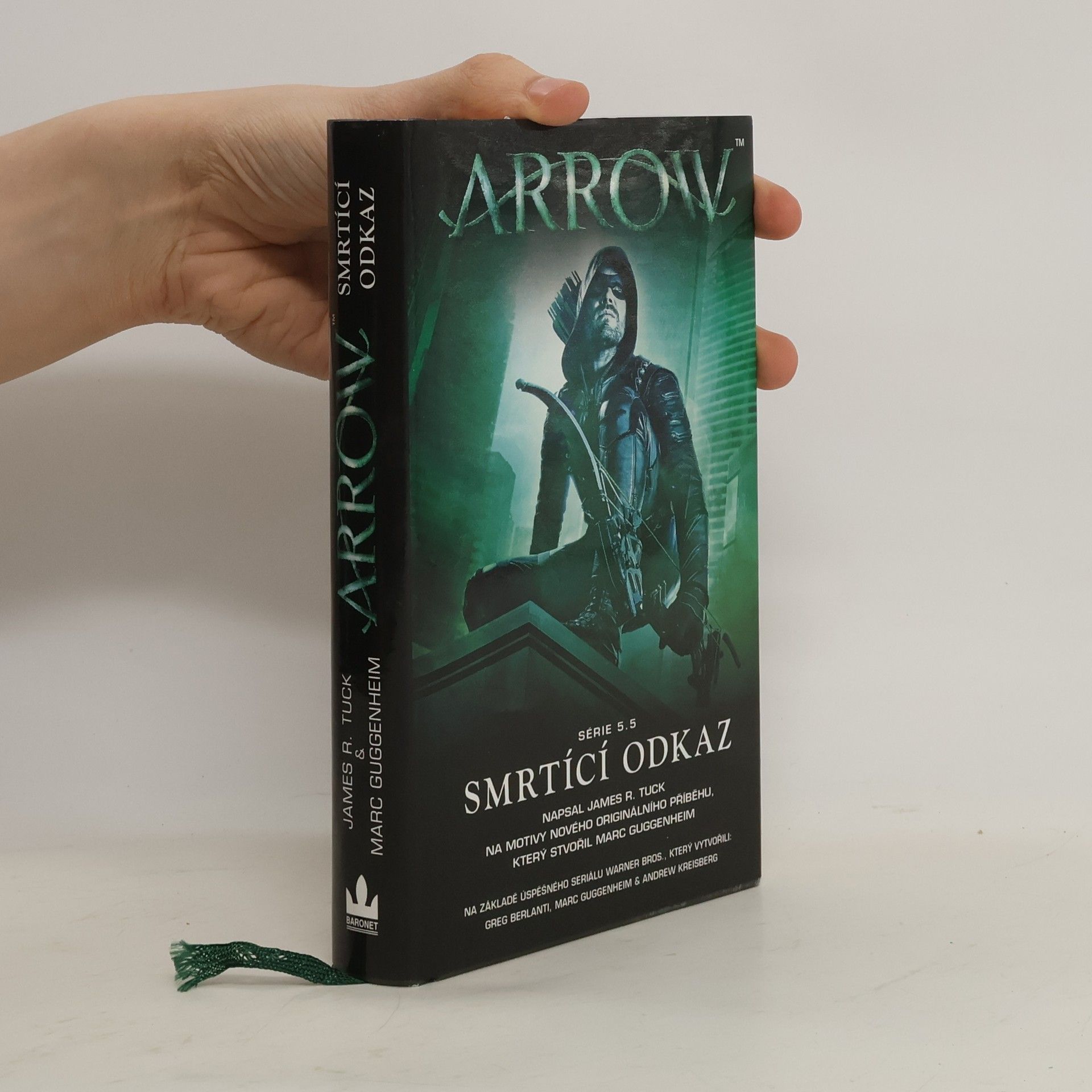 James R. Tuck Arrow : Smrtící odkaz