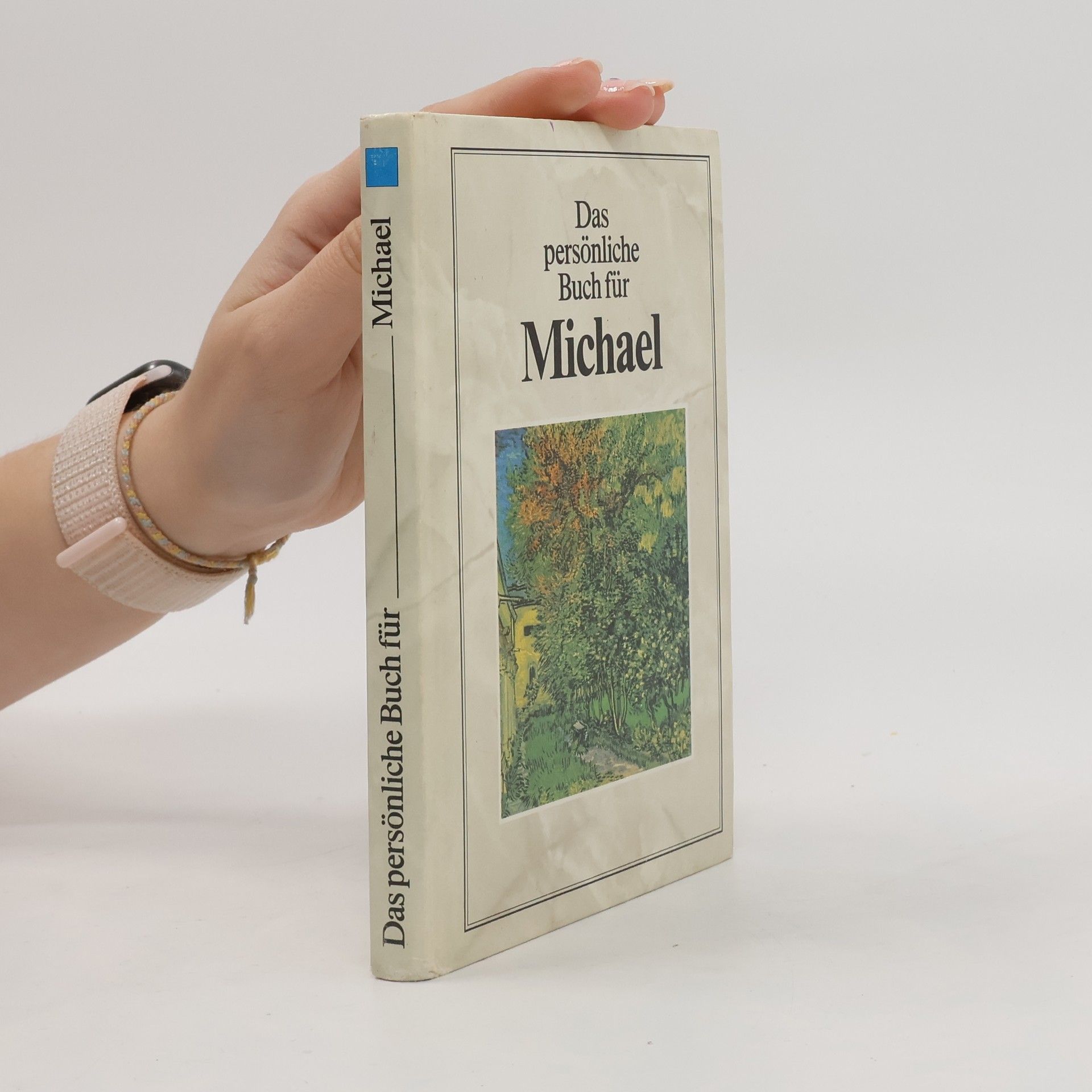 Mathias Forster Das persönliche Buch für Michael