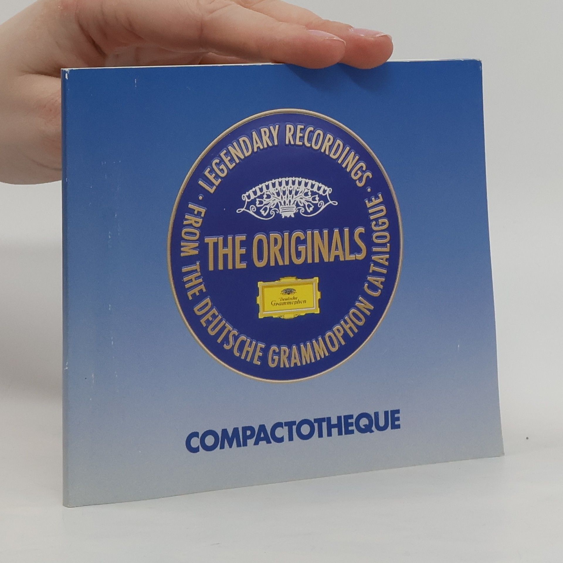 Collectif d'auteurs The Originals: Legendary Recordings from the Deutsche Grammophon Catalogue. Compactotheque