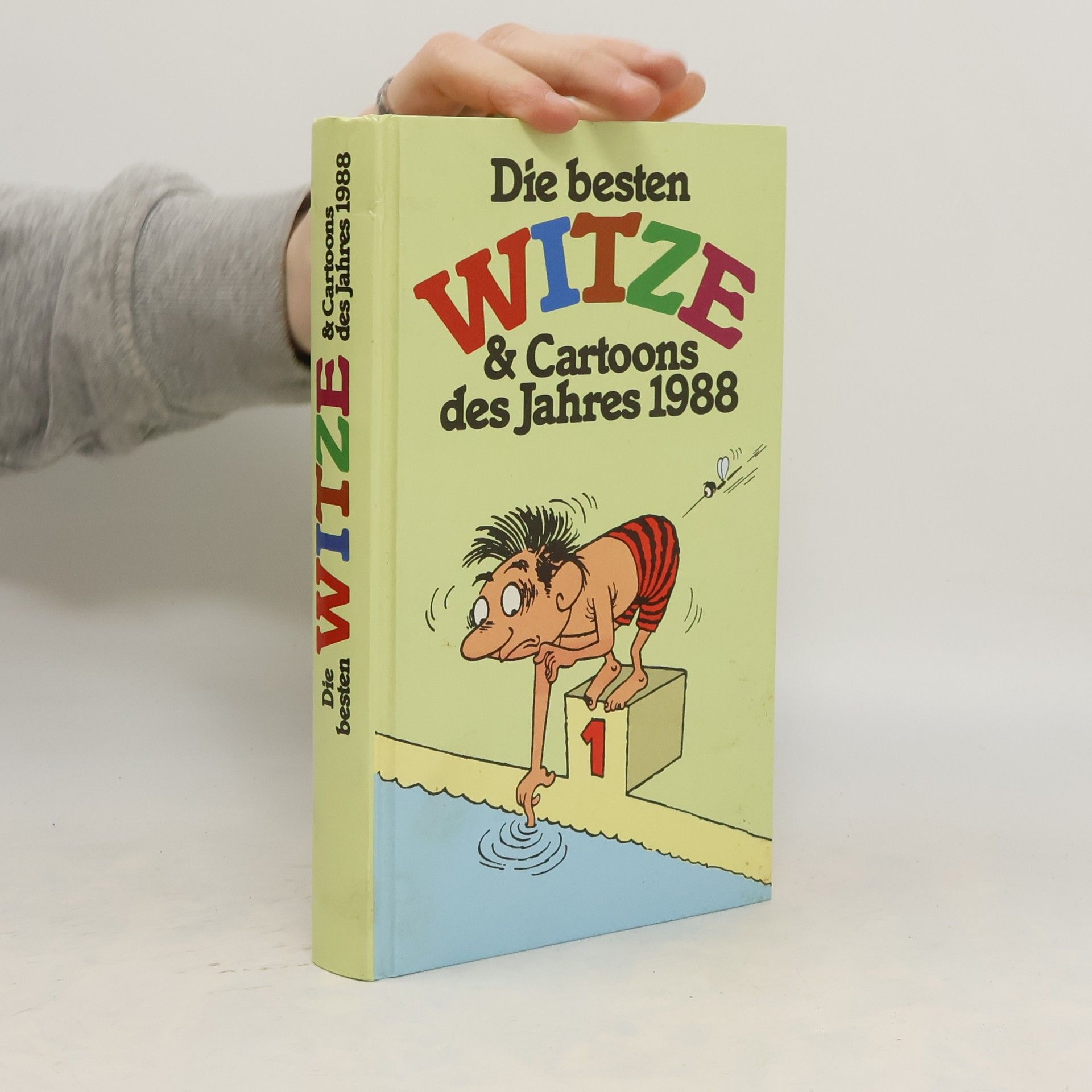 Collectif d'auteurs Die besten witze und Cartoons des Jahres 1988