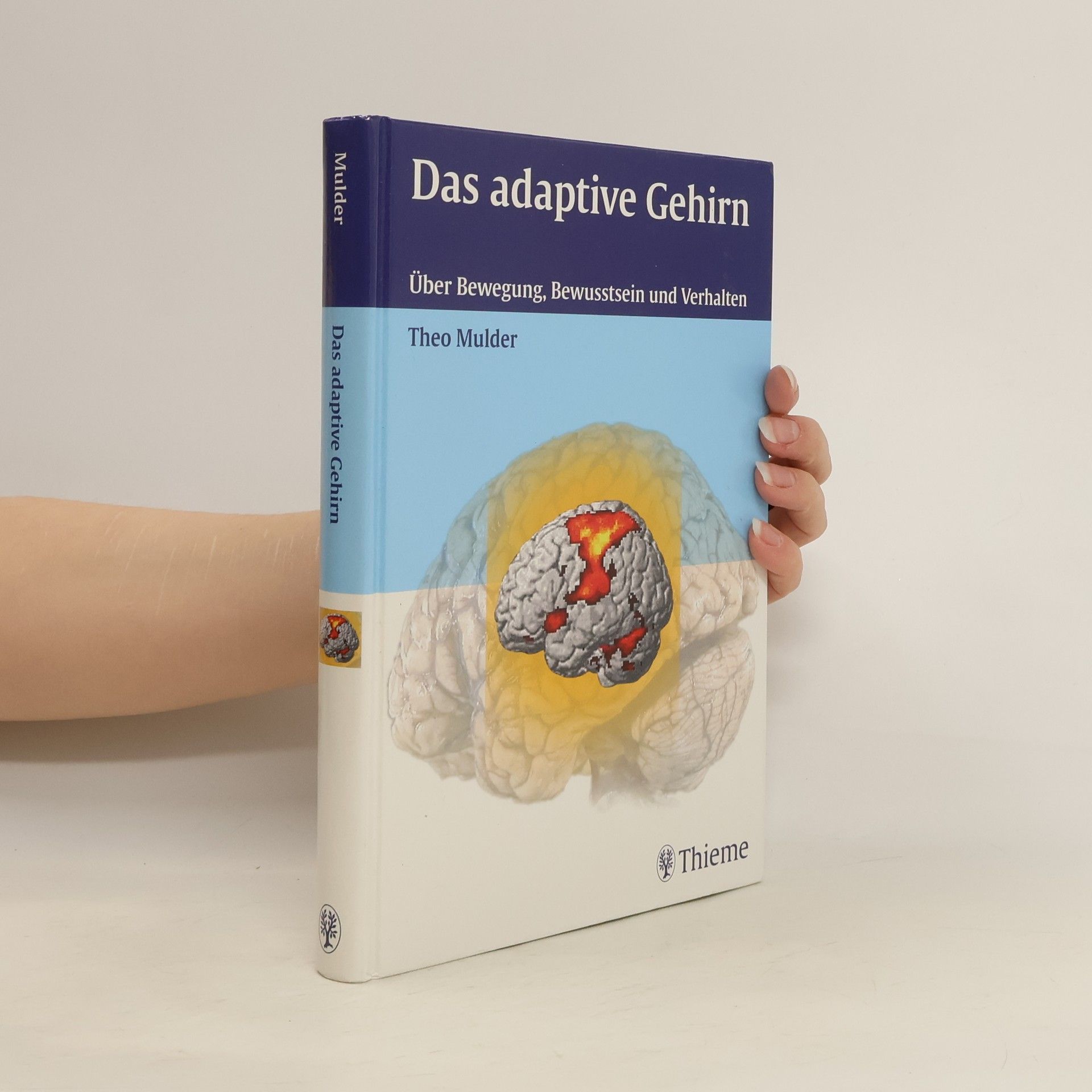 Theo Mulder Das adaptive Gehirn