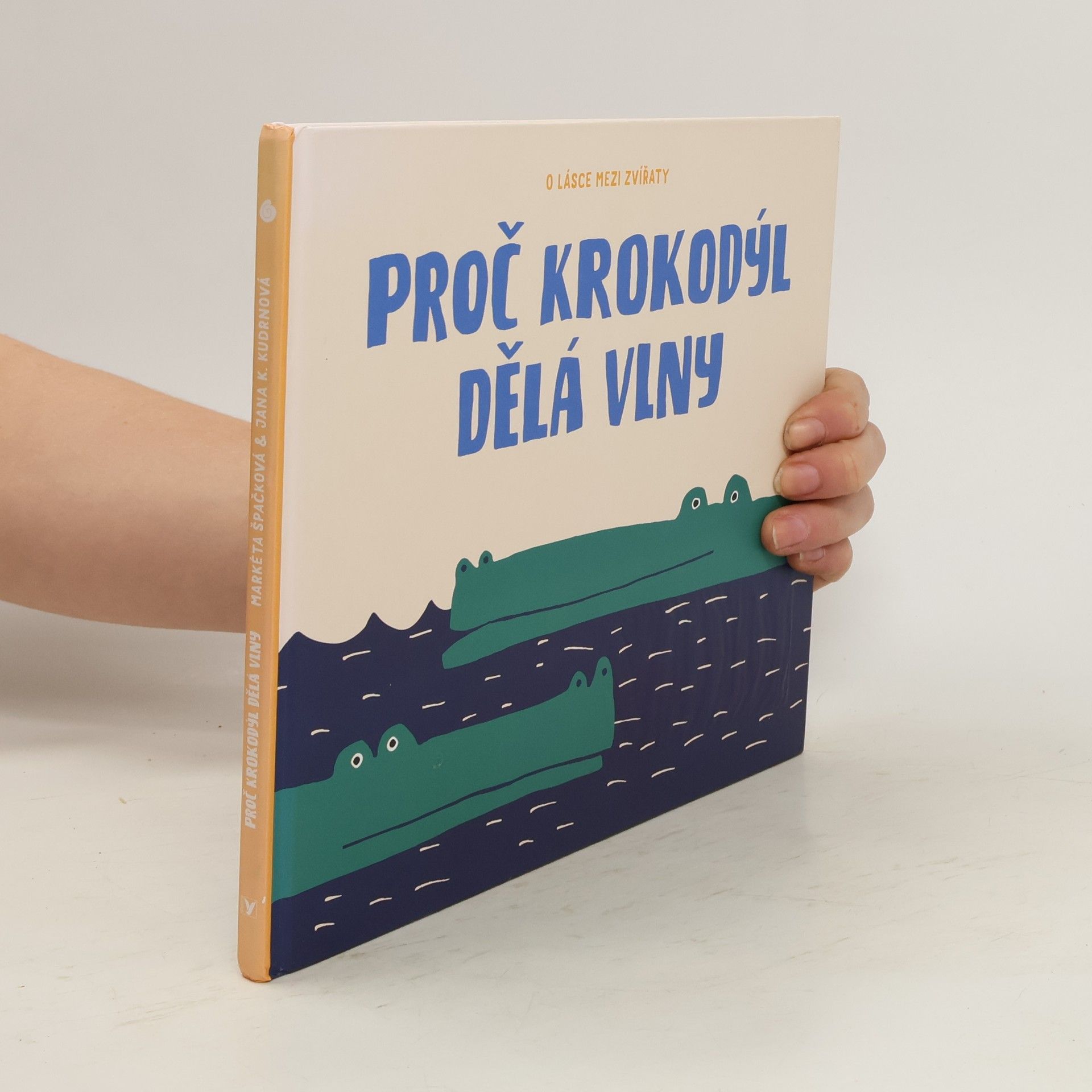 Markéta Špačková Proč krokodýl dělá vlny