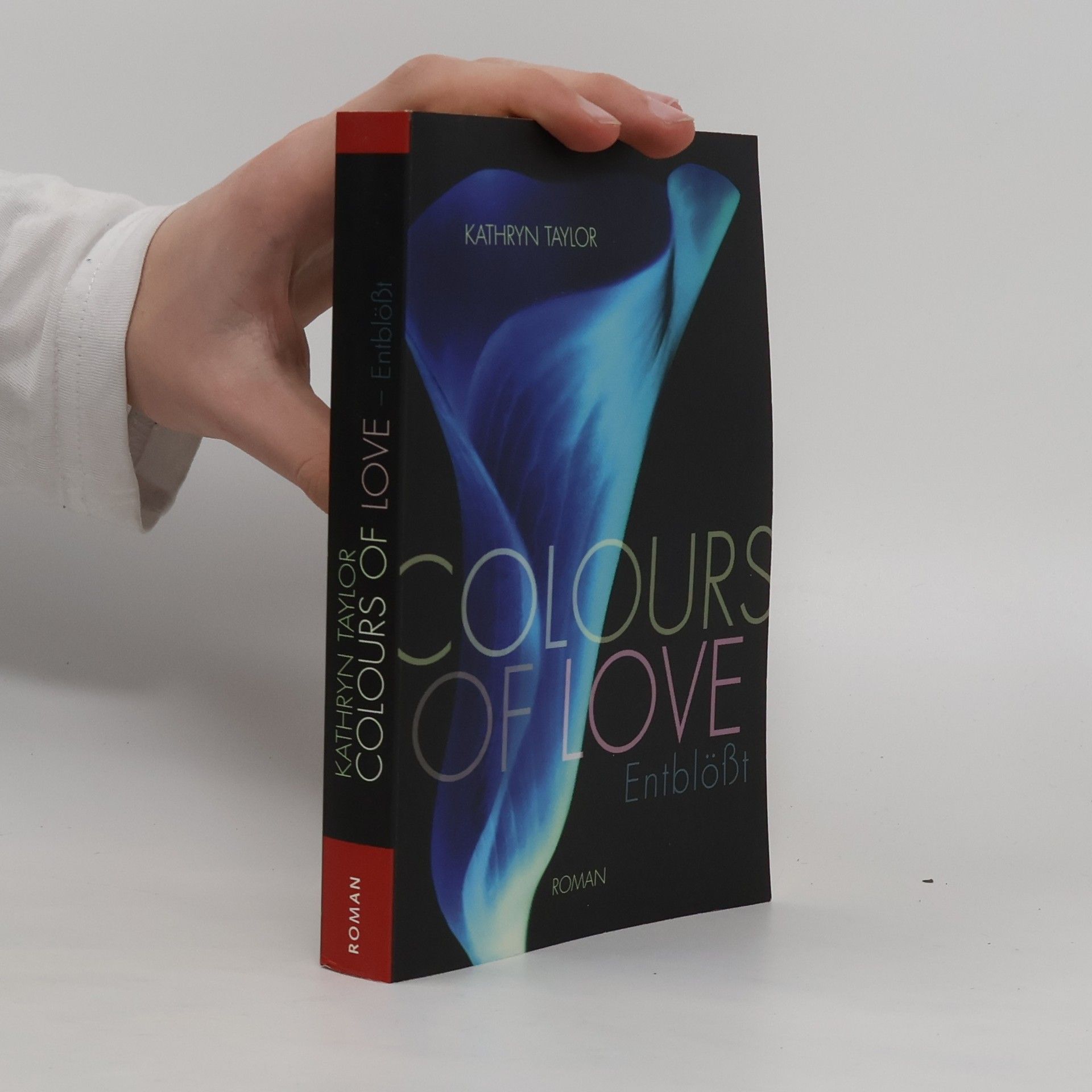 Kathryn Taylor Colours of Love - Entblößt