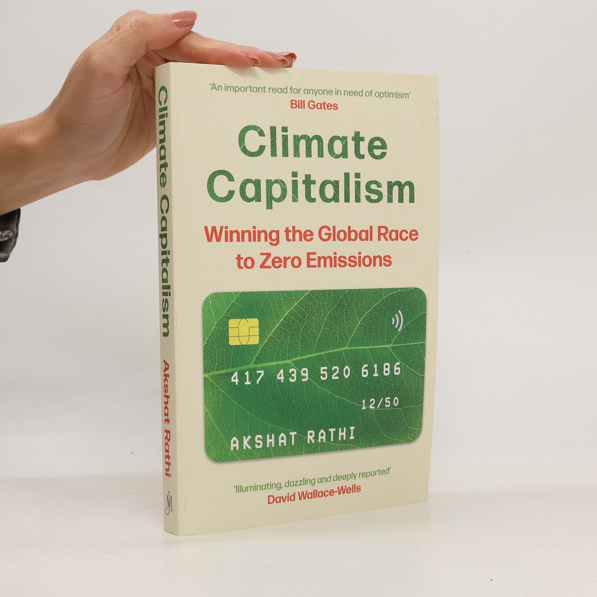 Akshat Rathi Climate Capitalism