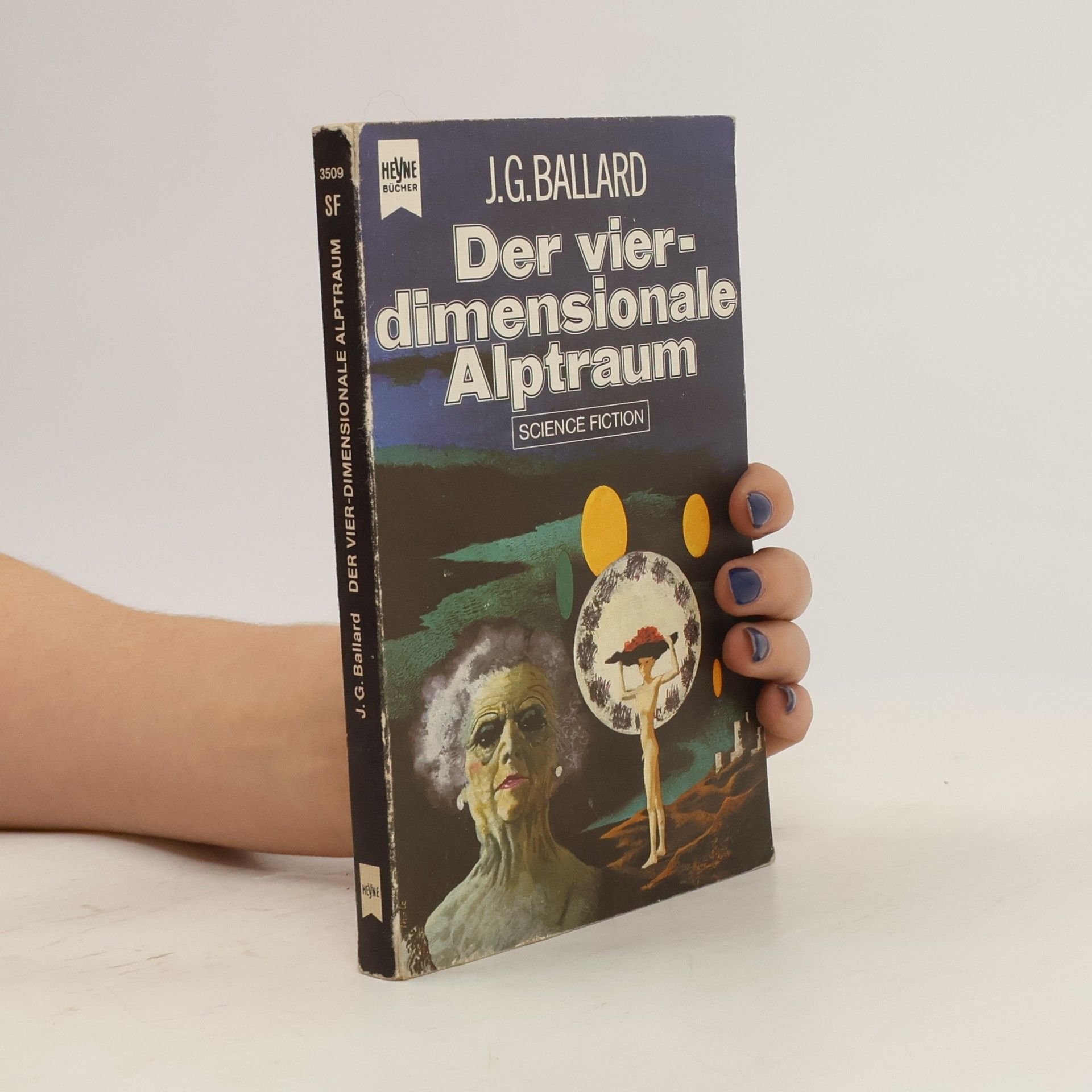 James Graham Ballard Der vierdimensionale Alptraum