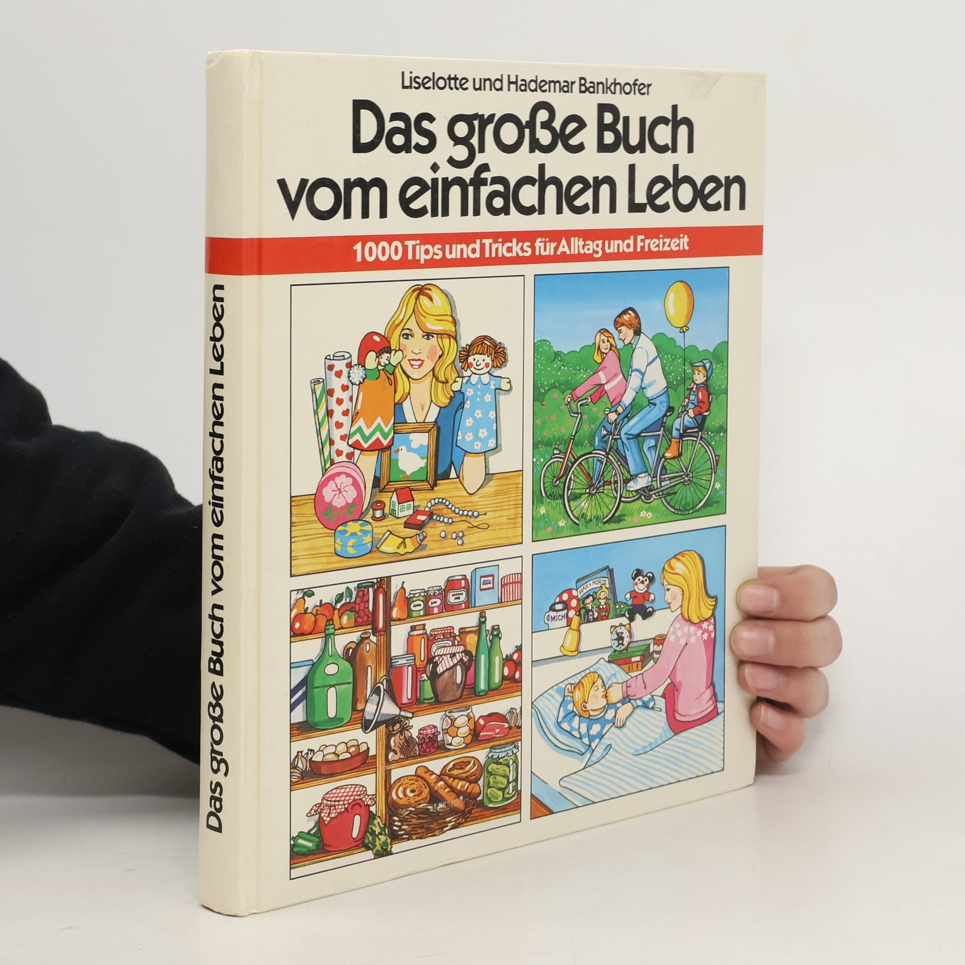 Hademar Bankhofer Das große Buch vom einfachen Leben