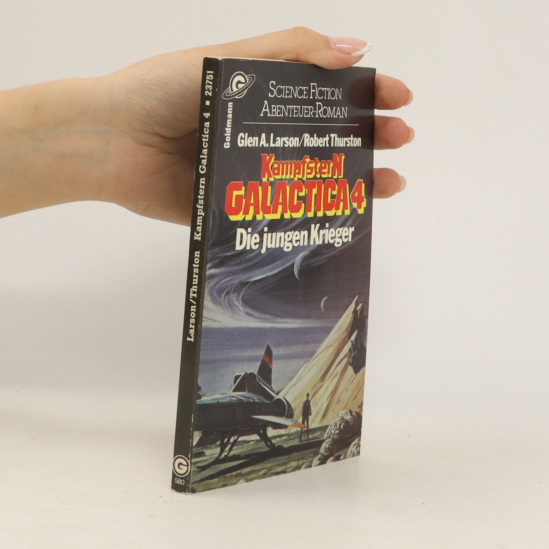 Robert Thurston Kampfstern Galactica 4: Die jungen Krieger