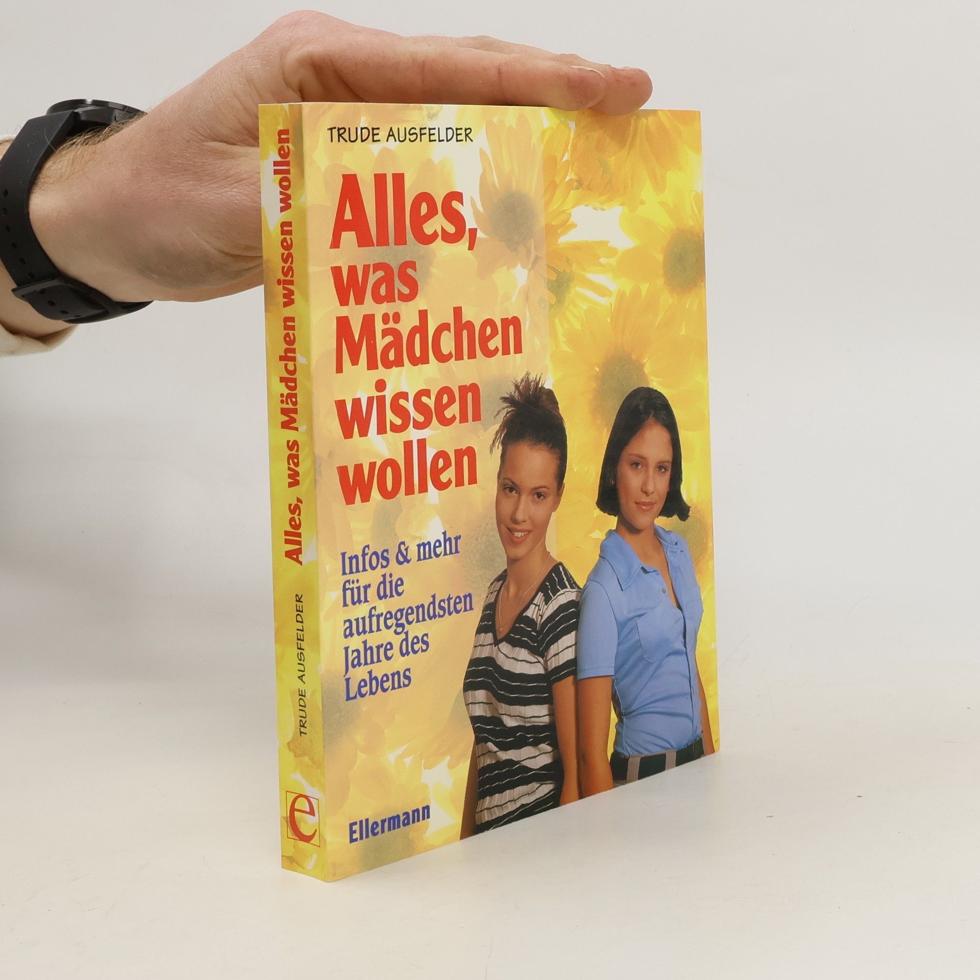 Trude Ausfelder Alles, was Mädchen wissen wollen