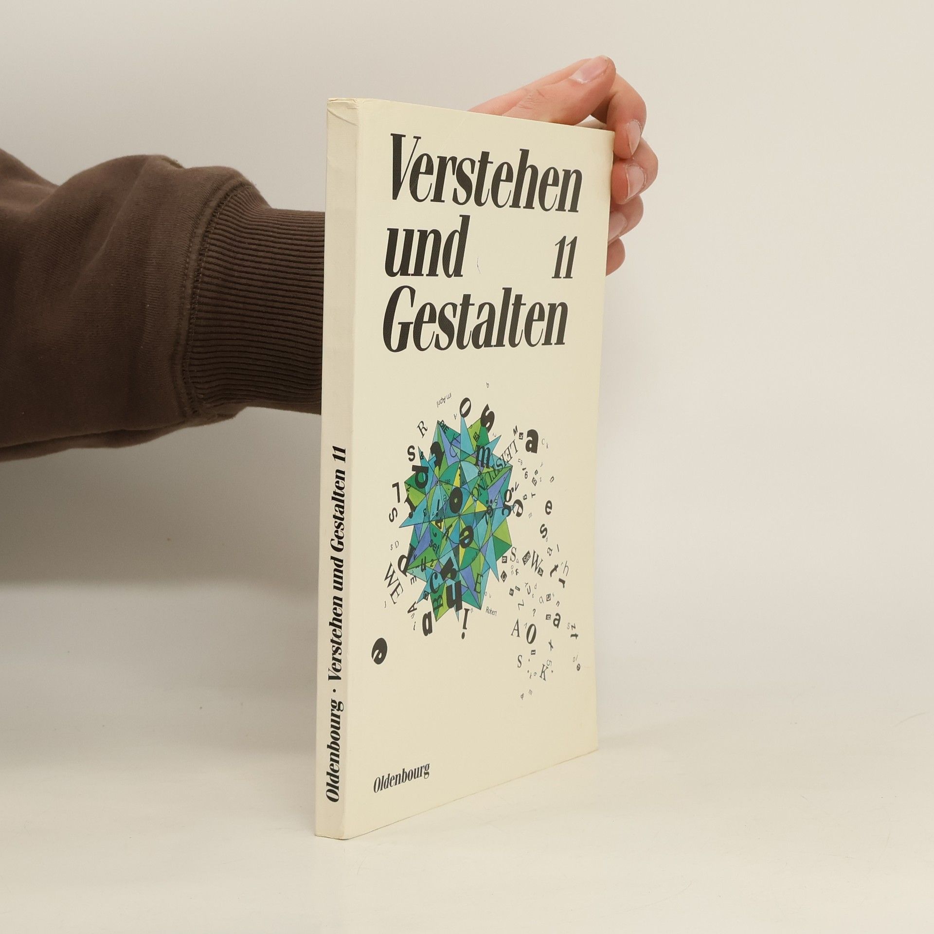 Autorenkollektiv Verstehen und gestalten - Sprache und Literatur