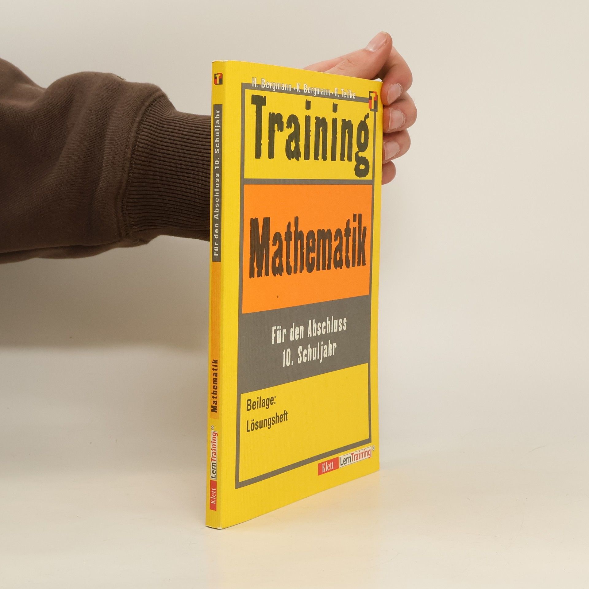 Hans Bergmann Training Mathematik für den Abschluss 10. Schuljahr
