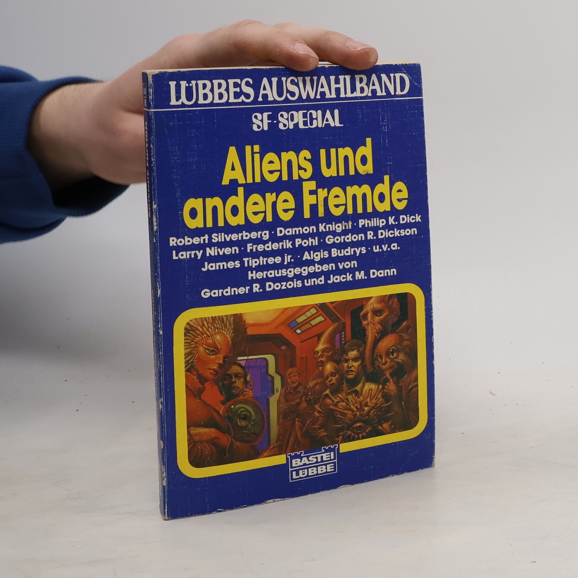 Gardner Dozois Aliens und andere Fremde