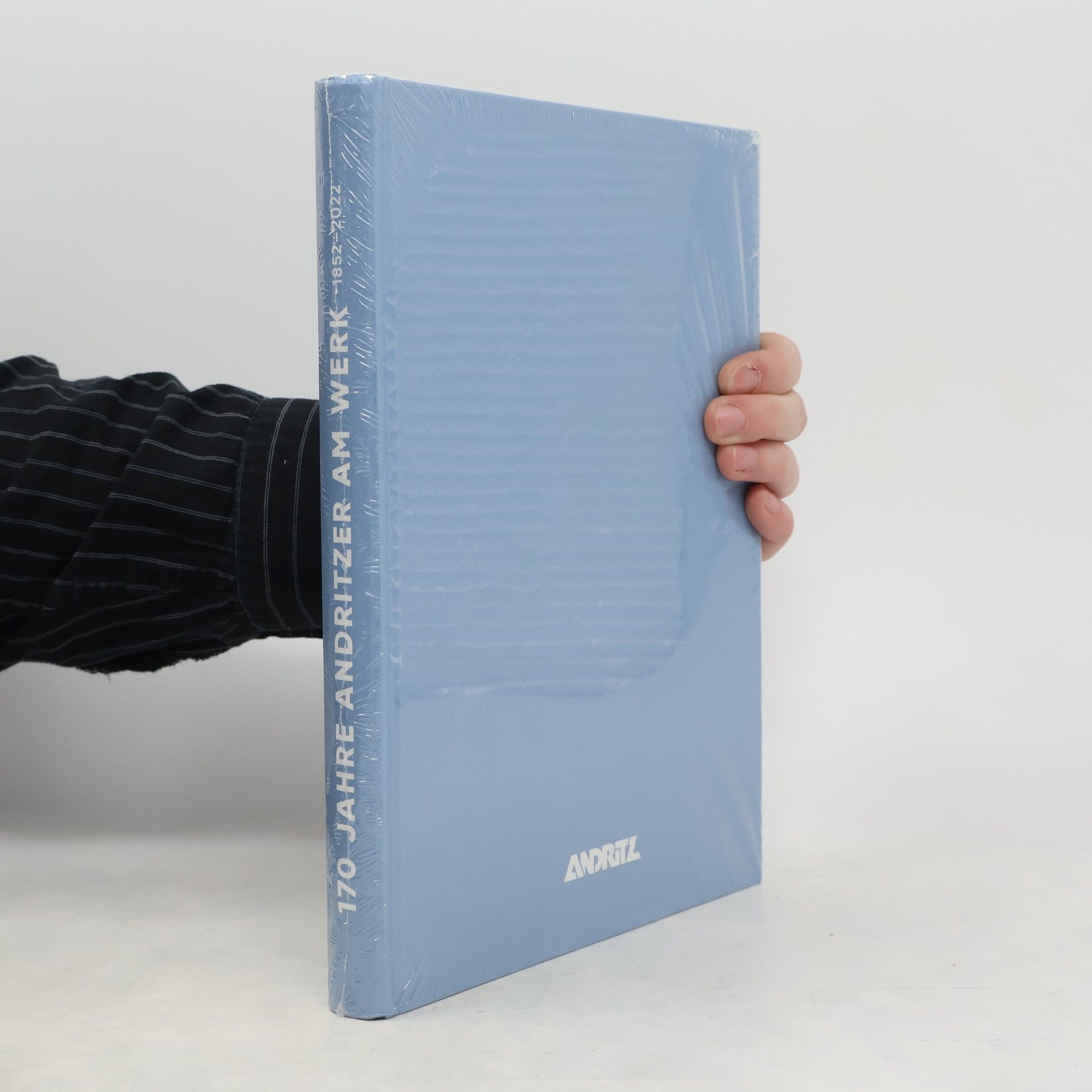 Autorenkollektiv 170 Jahre Andritzer am Werk 1852-2022