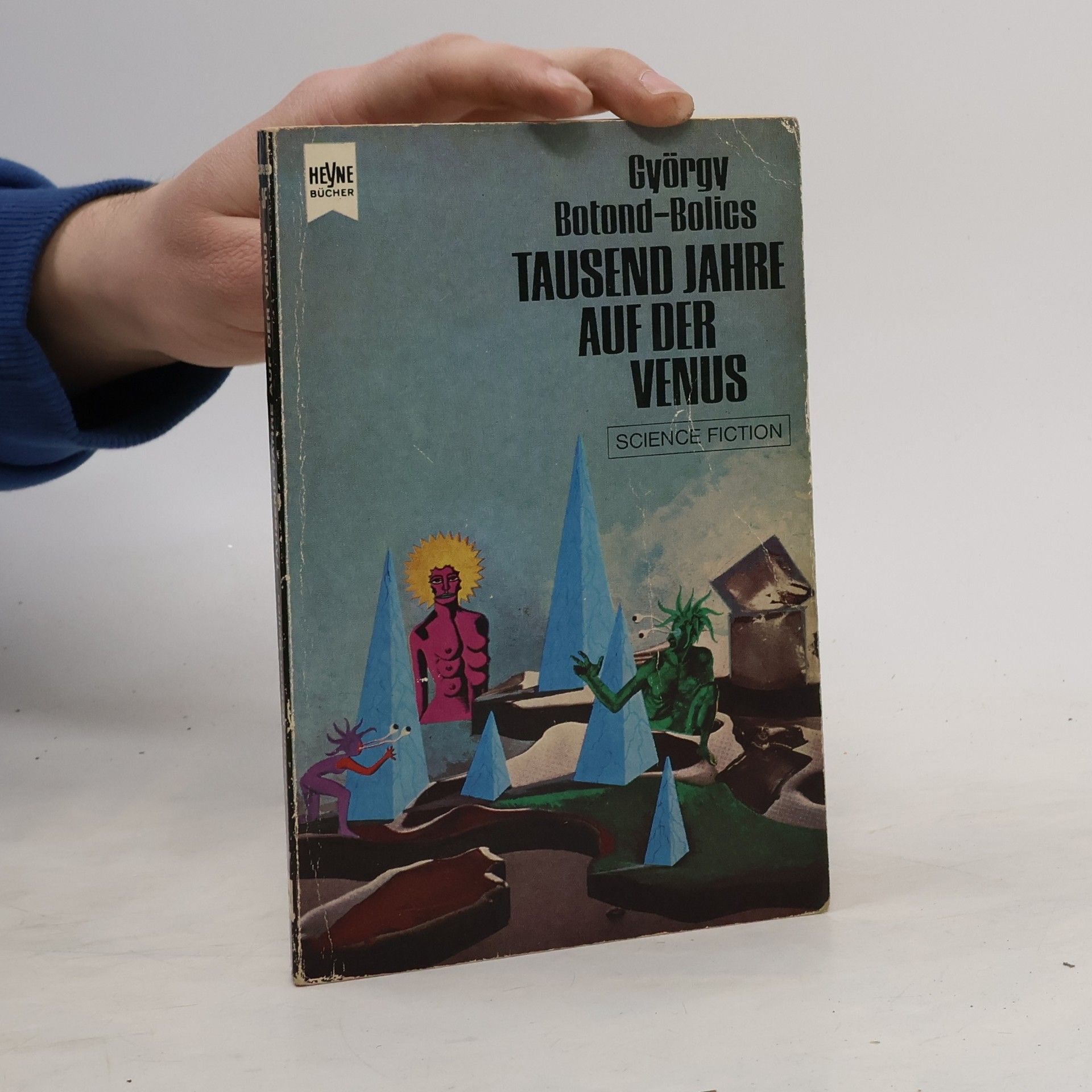 György Botond-Bolics Tausend Jahre auf der Venus