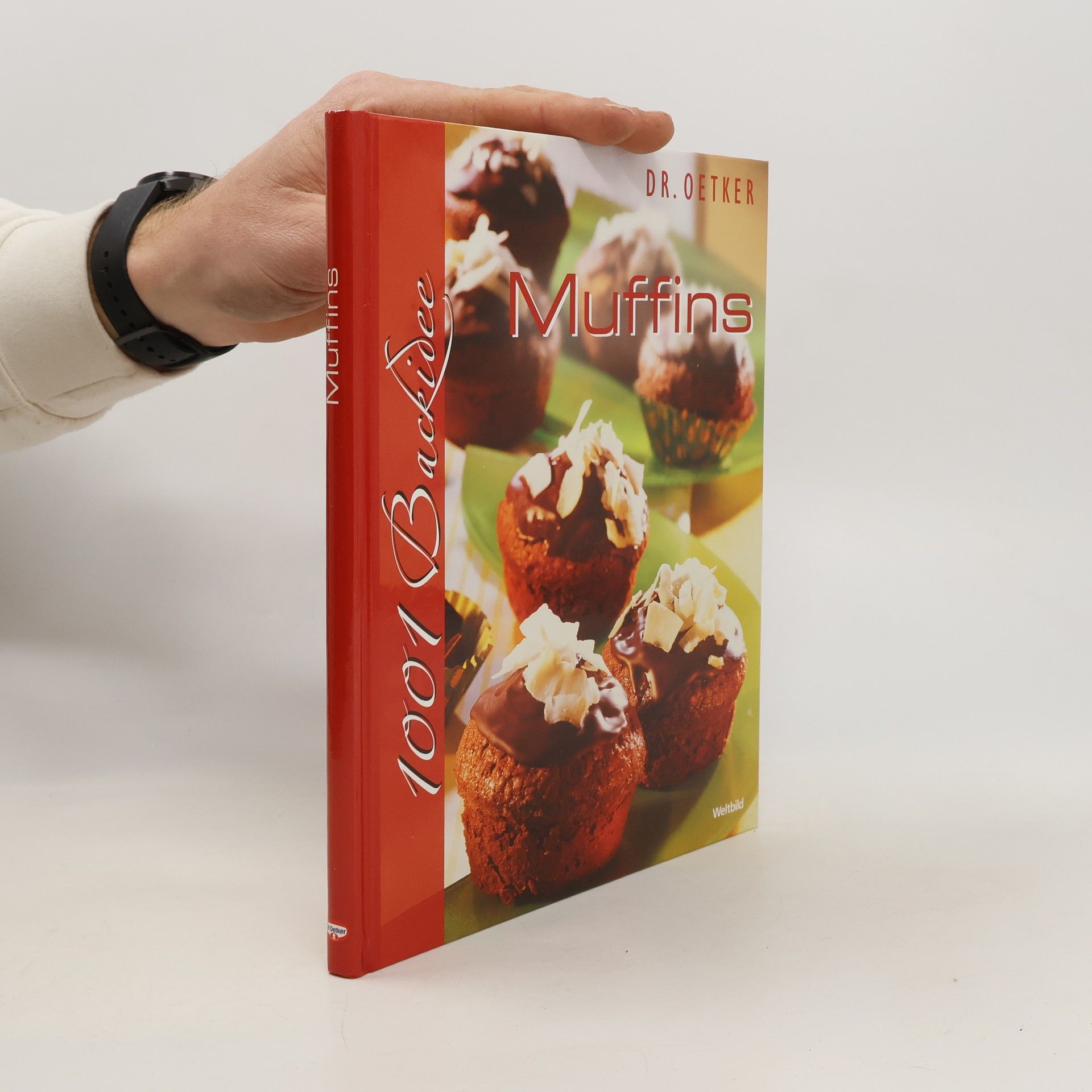 Autorenkollektiv Muffins. 1001 Backidee. Dr. Oetker