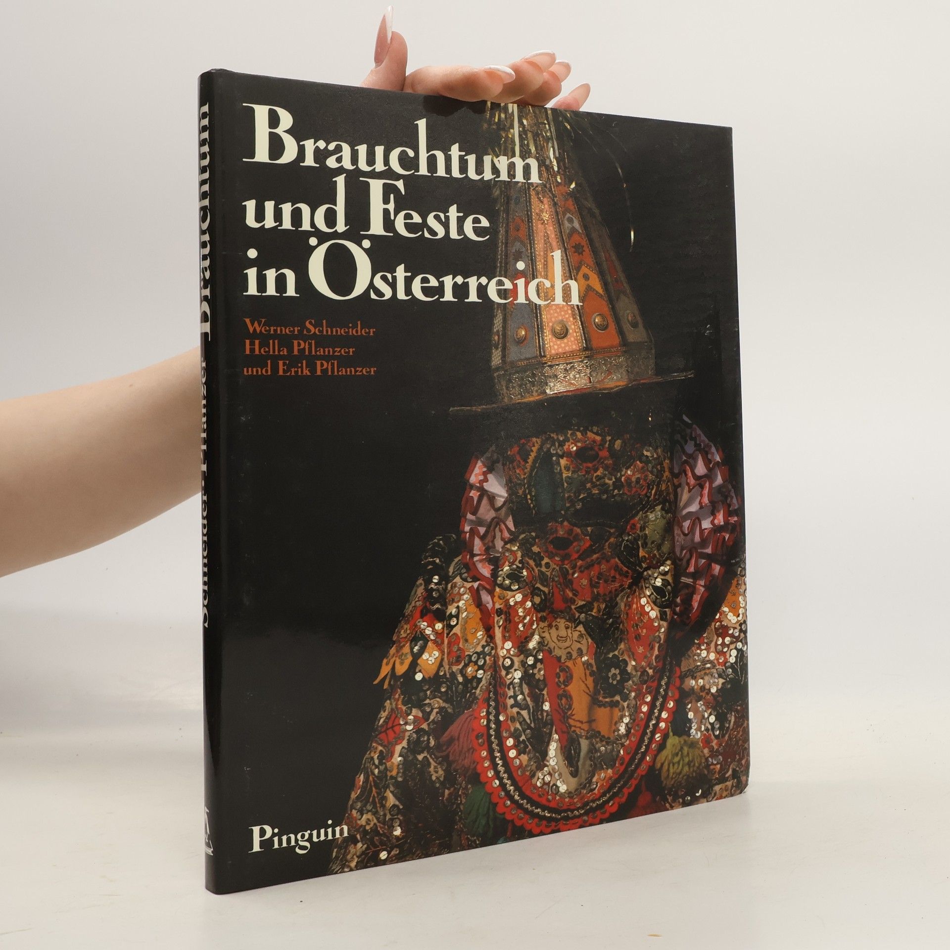 Hella Pflanzer Brauchtum und Feste in Österreich